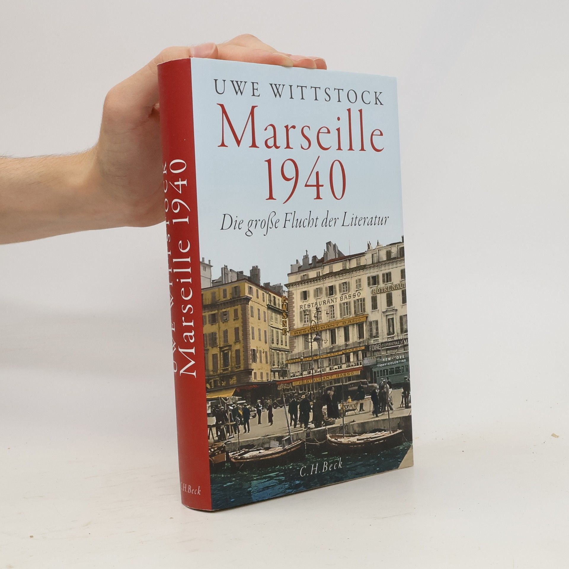 Uwe Wittstock Marseille 1940