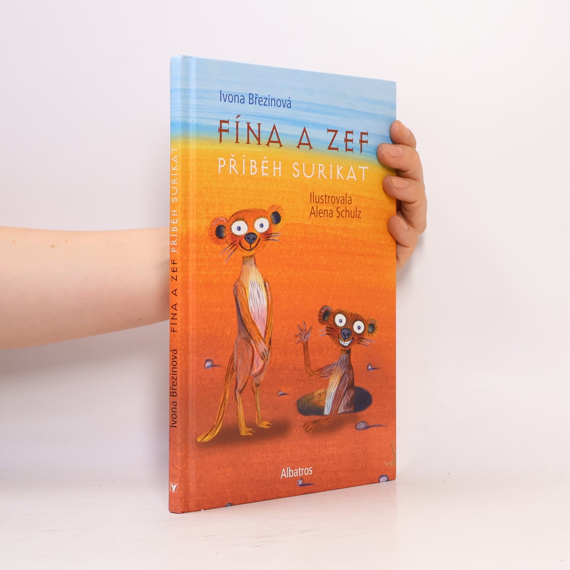 Ivona Březinová Fína a Zef. Příběh surikat (včetně pracovního sešitu)