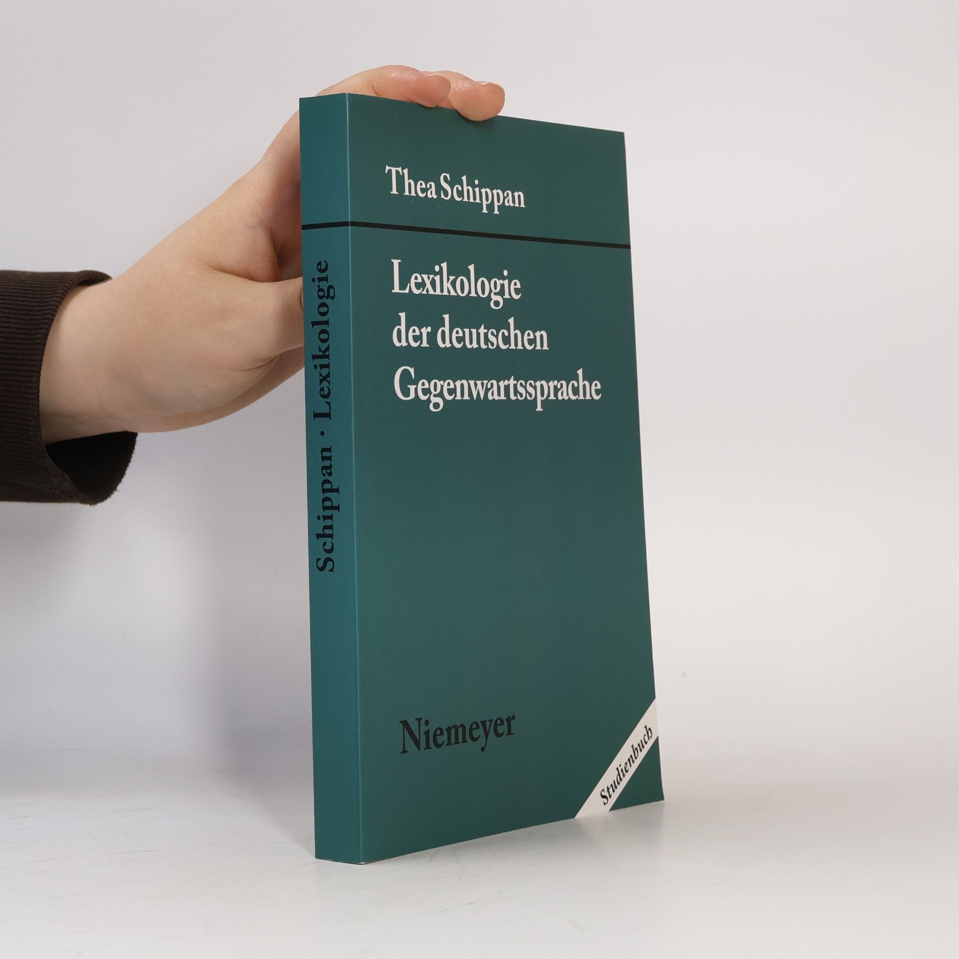 Thea Schippan Lexikologie der deutschen Gegenwartssprache