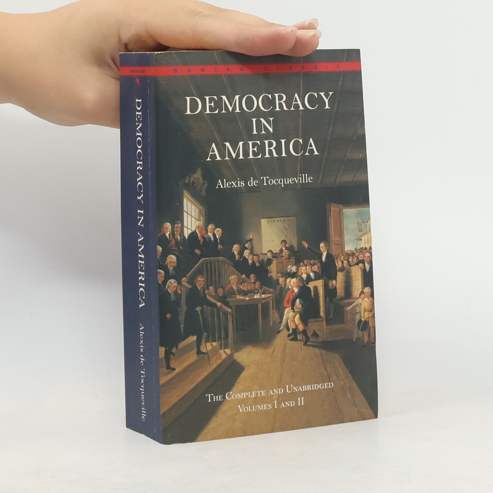 Henry Reeve Democracy in America : the complete and unabridged volumes I and II