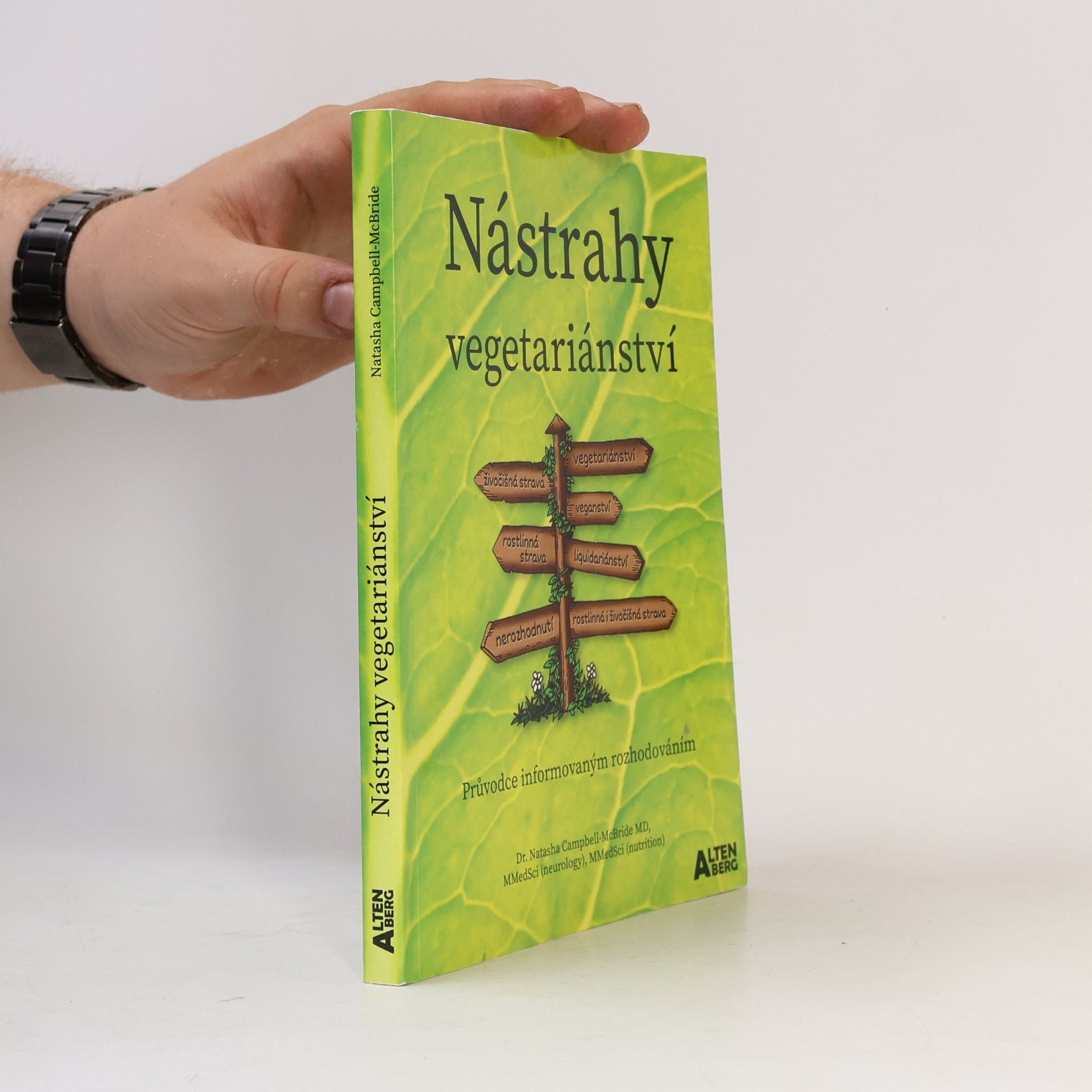 Natasha Campbell-McBride Nástrahy vegetariánství : průvodce informovaným rozhodováním