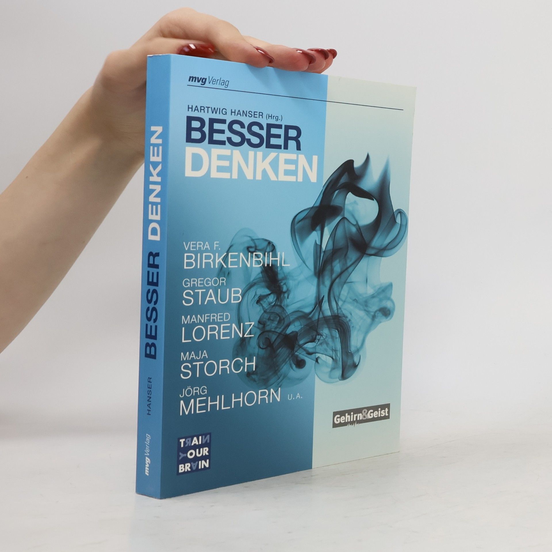 Jörg Mehlhorn Besser denken