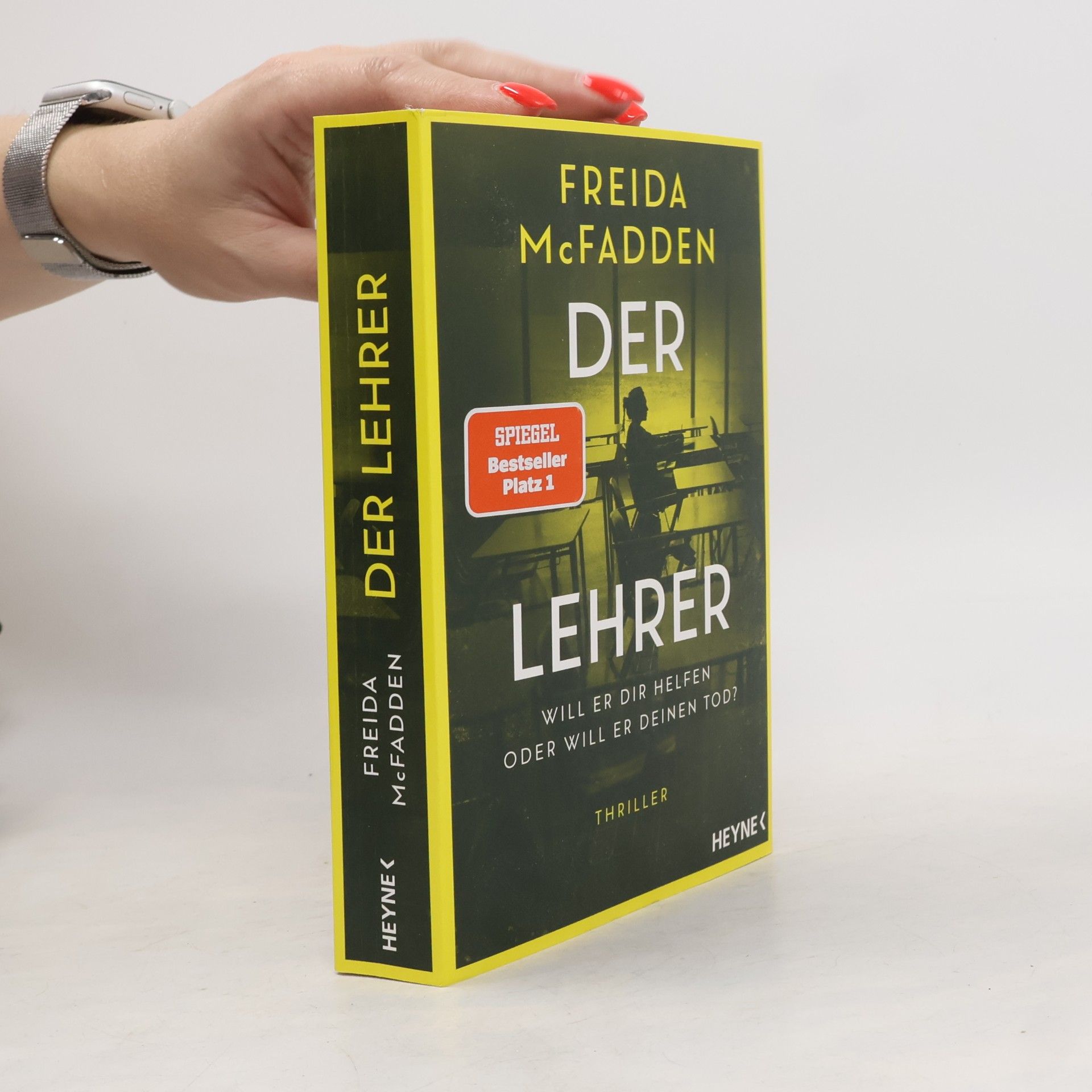 Freida McFadden Der Lehrer – Will er dir helfen oder will er deinen Tod?