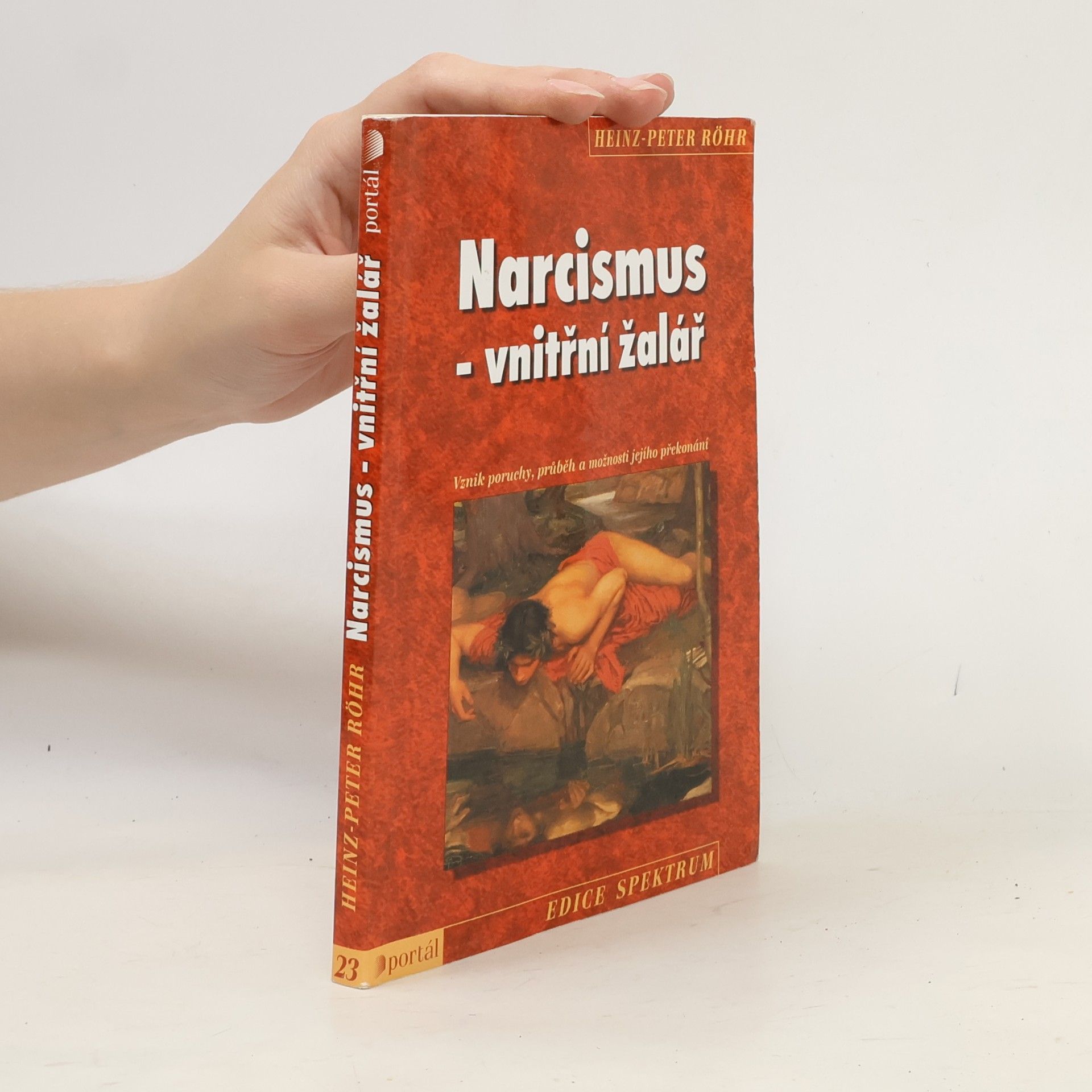 Narcismus. Vnitřní žalář.