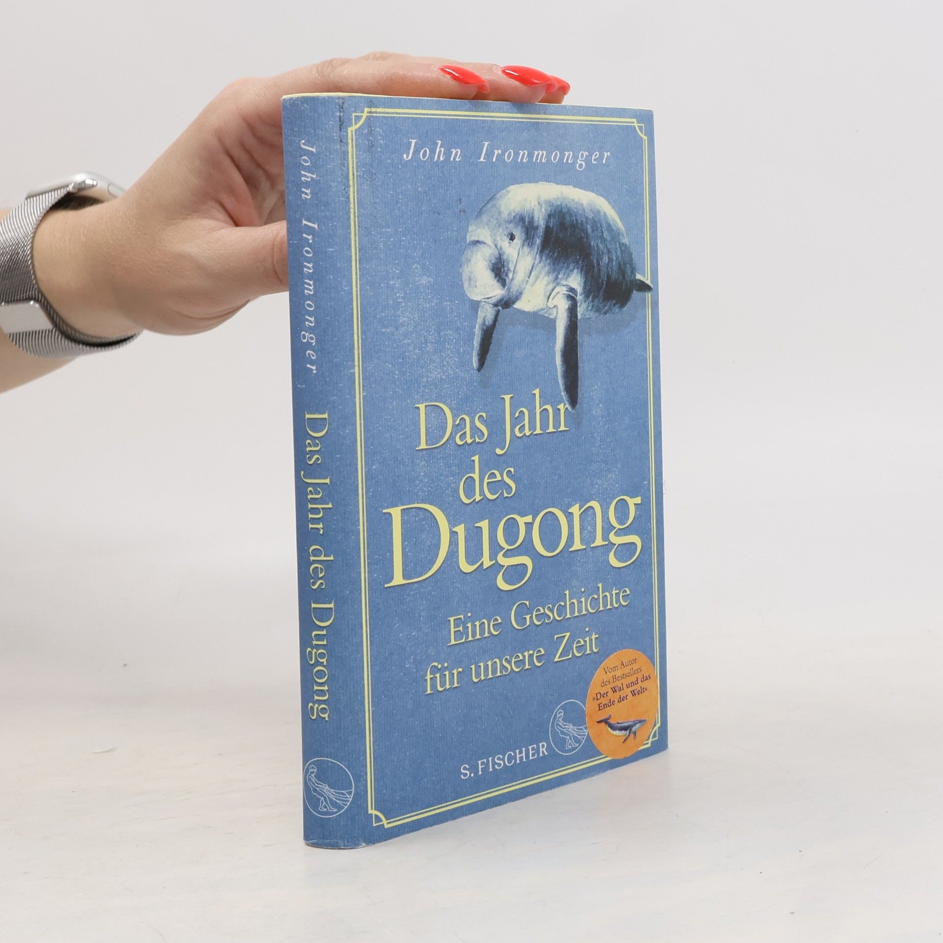 John Ironmonger Das Jahr des Dugong