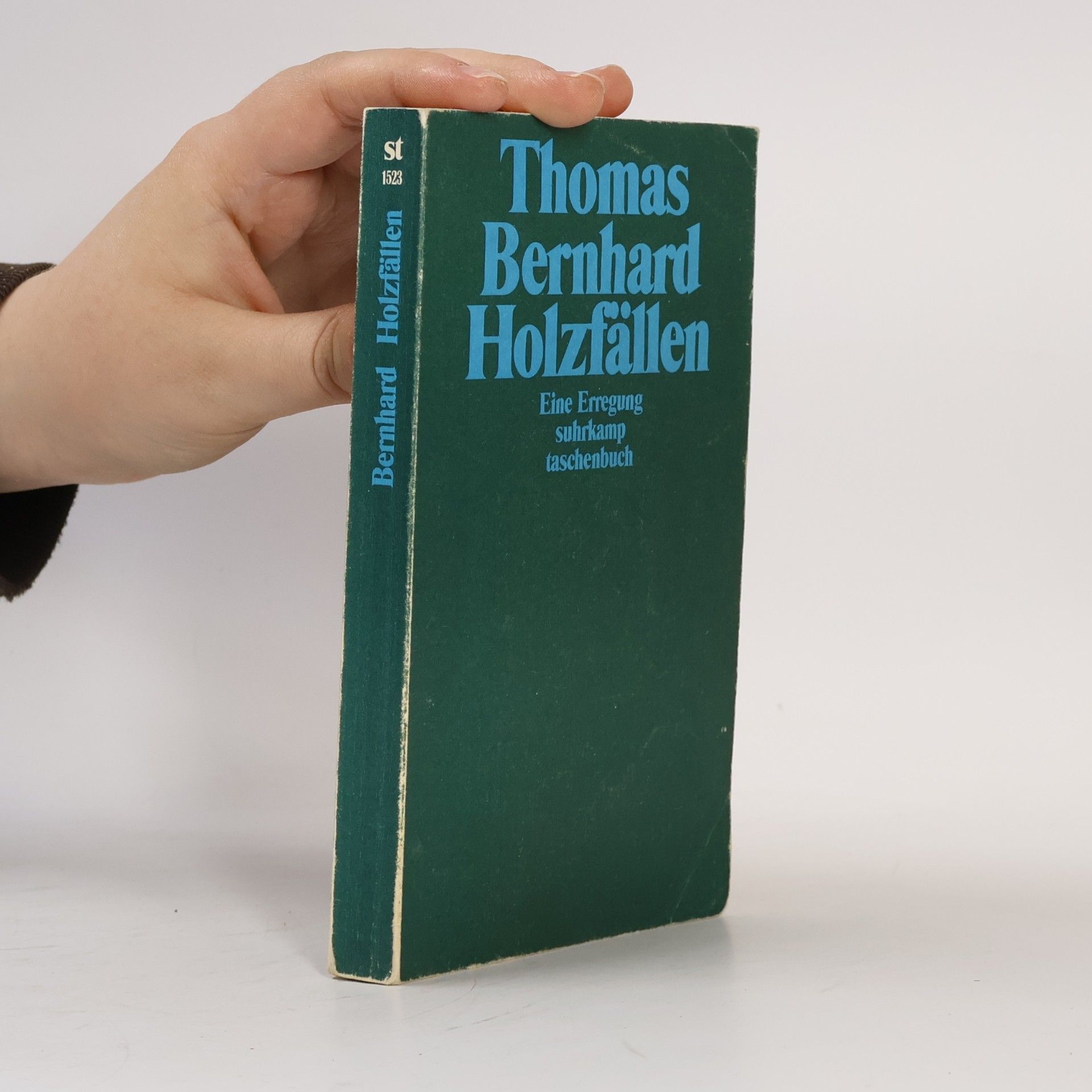 Thomas Bernhard Holzfällen
