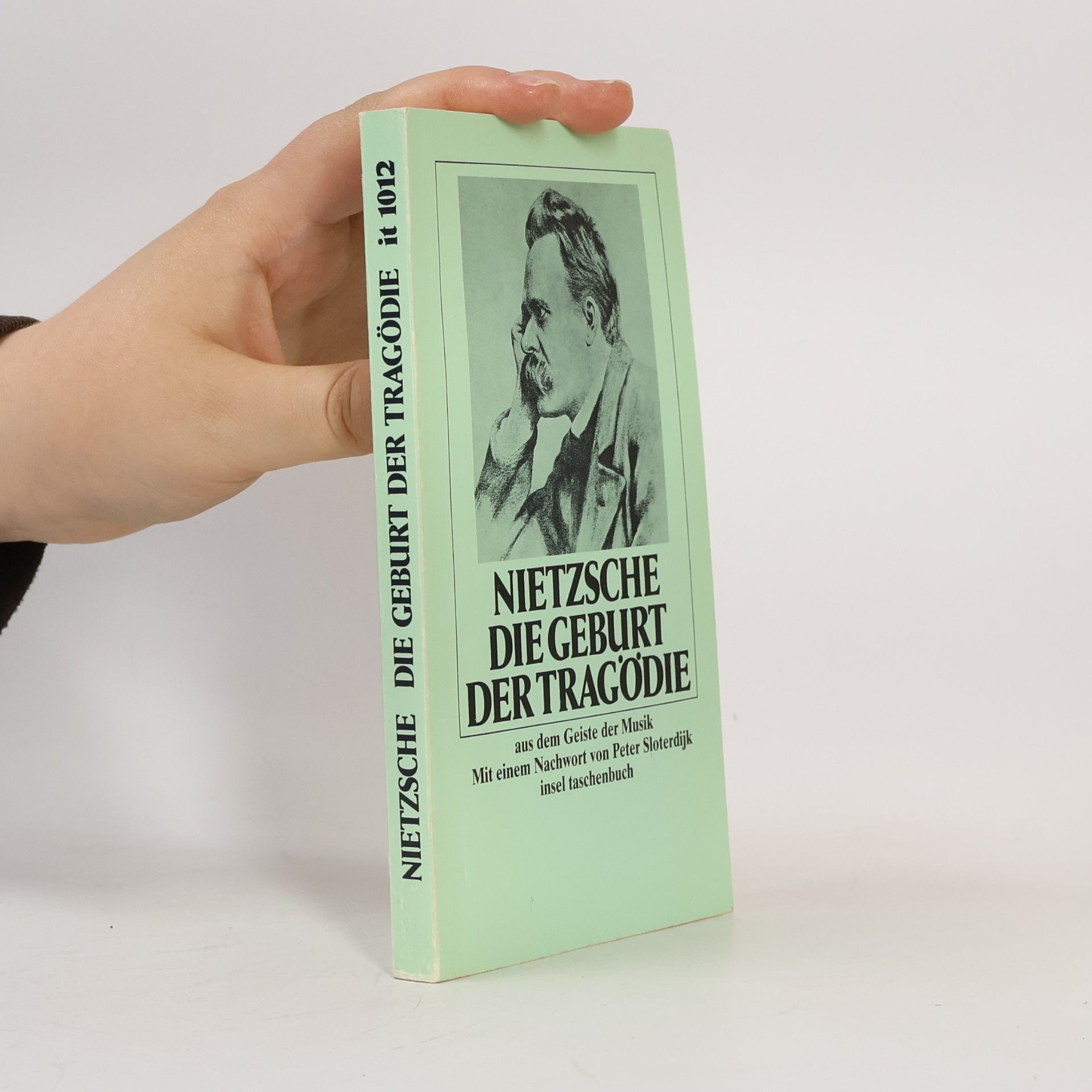 Friedrich Wilhelm Nietzsche Die Geburt der Tragödie aus dem Geiste der Musik