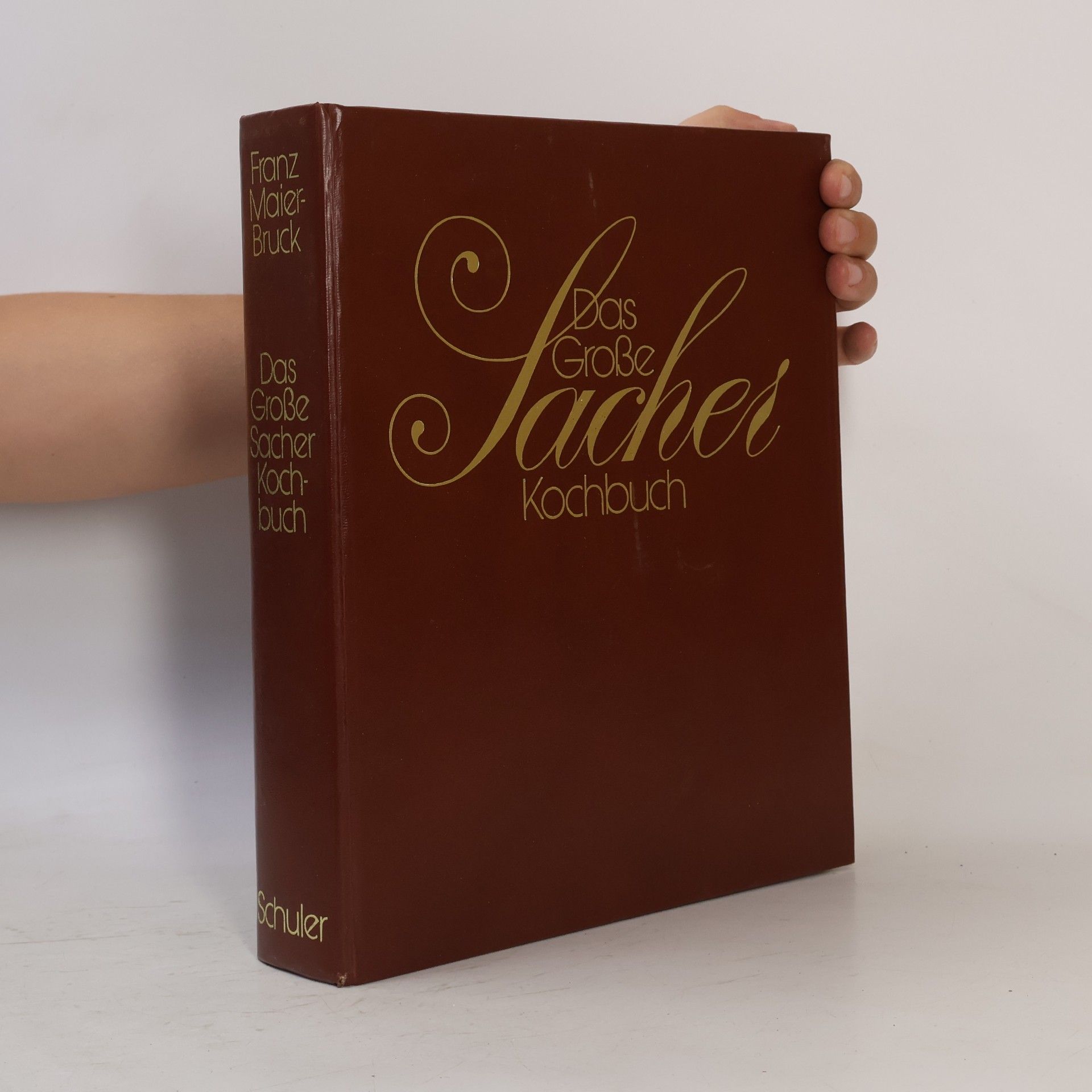 Franz Maier-Bruck Das grosse Sacher-Kochbuch