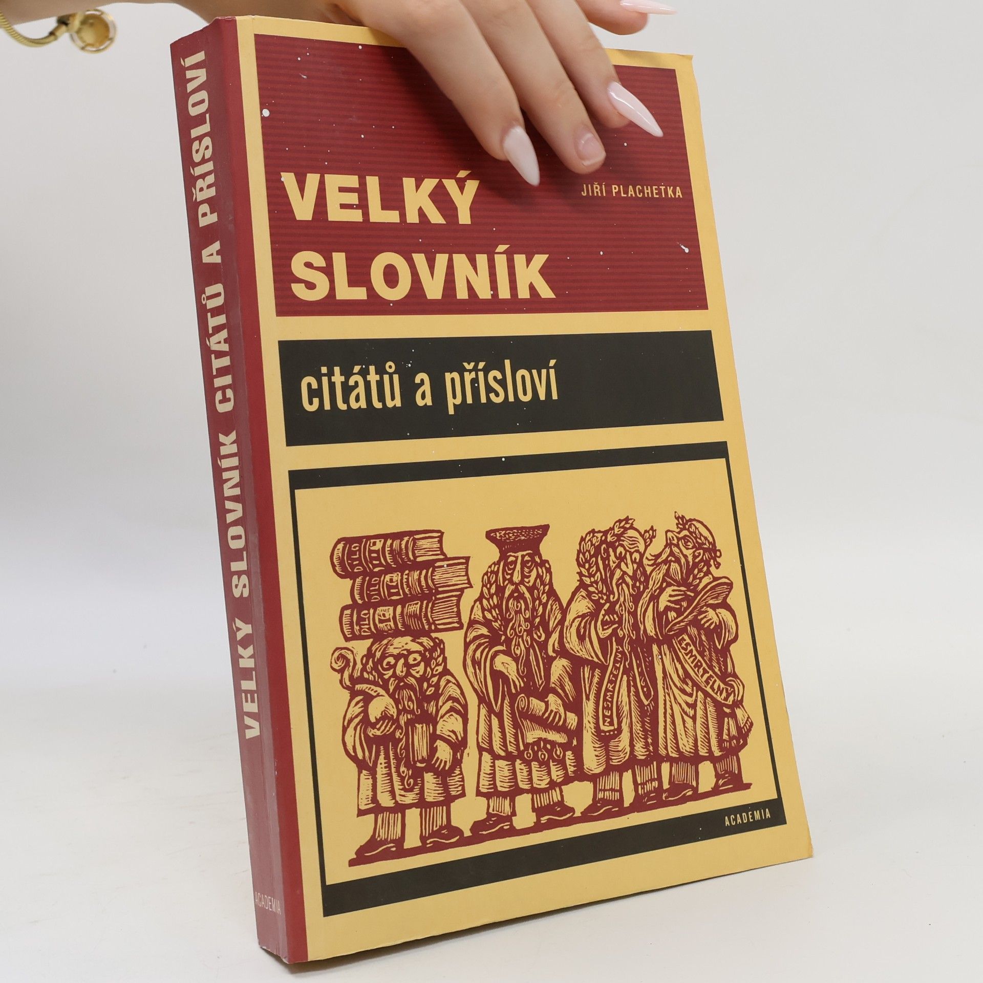 Jiří Plachetka Velký slovník citátů a přísloví