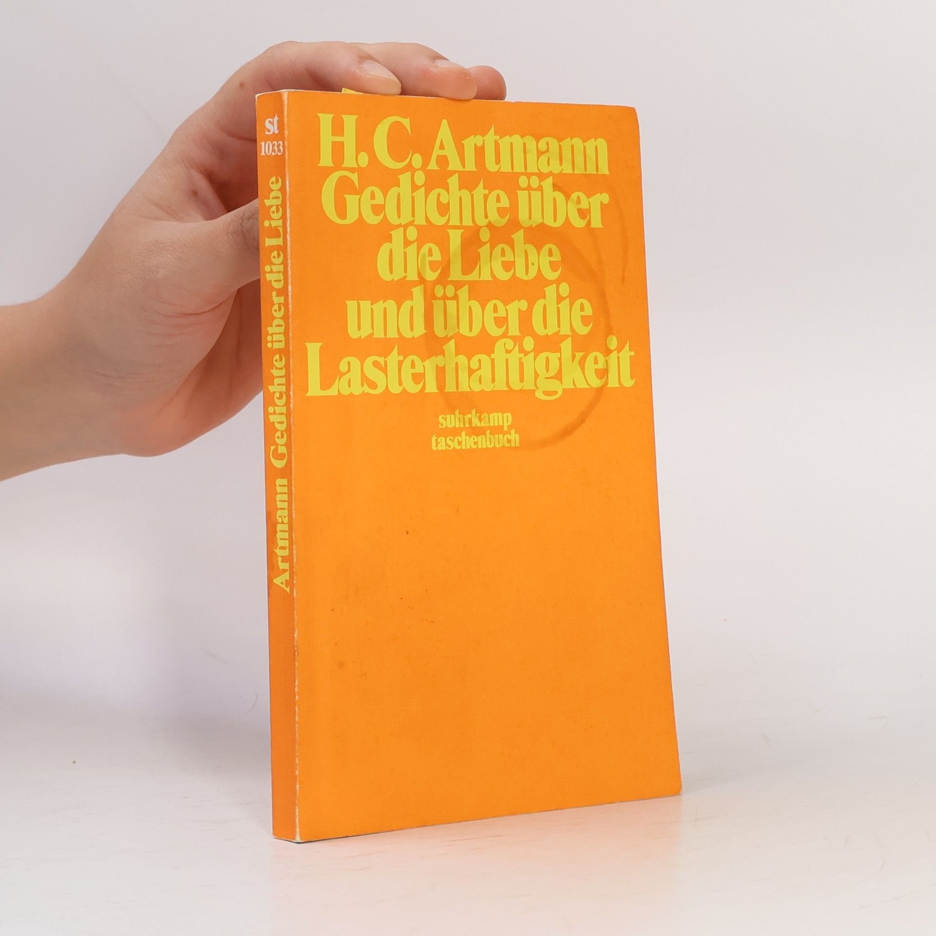 Gedichte über die Liebe und über die Lasterhaftigkeit