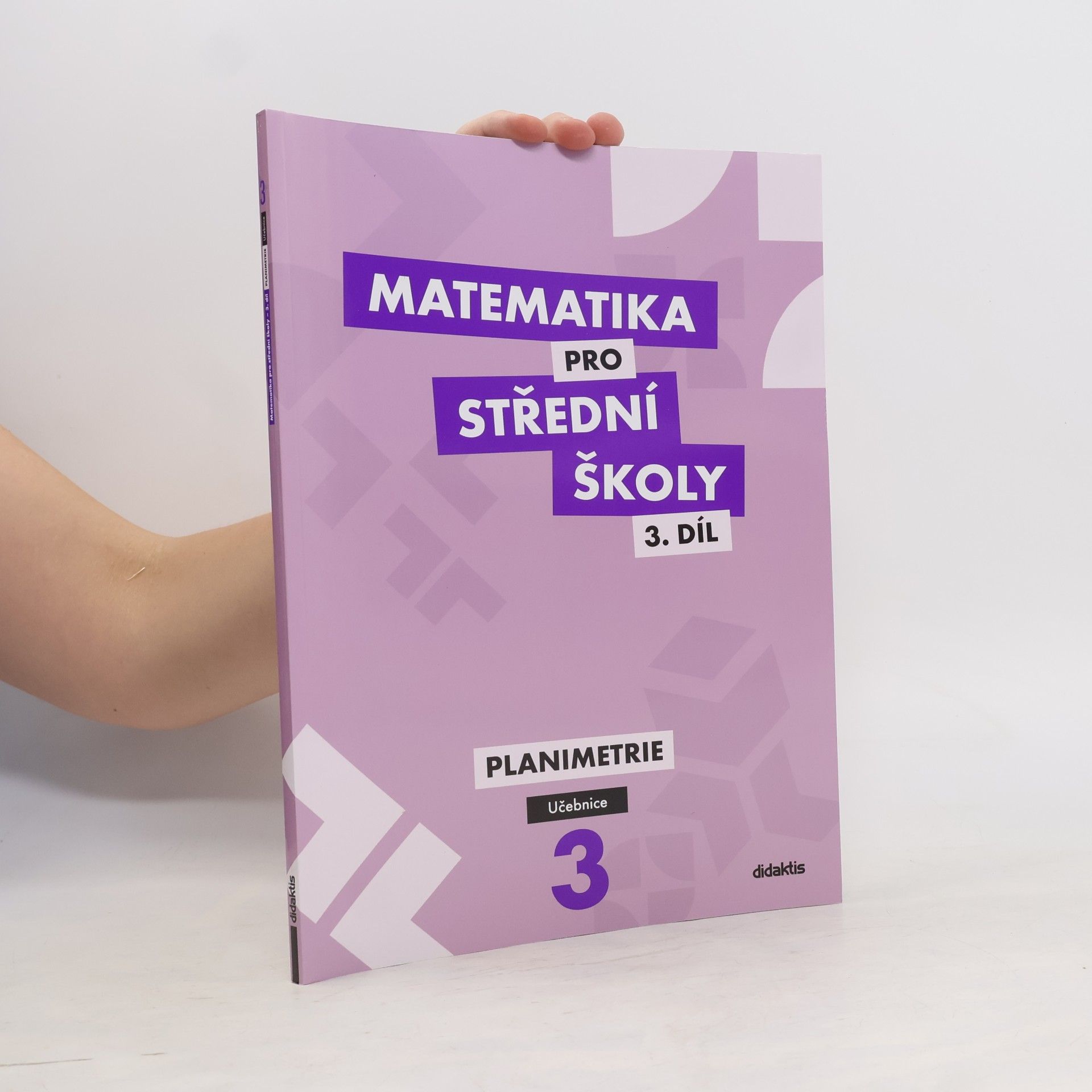 Jan Vondra Matematika pro střední školy: Učebnice 3. díl