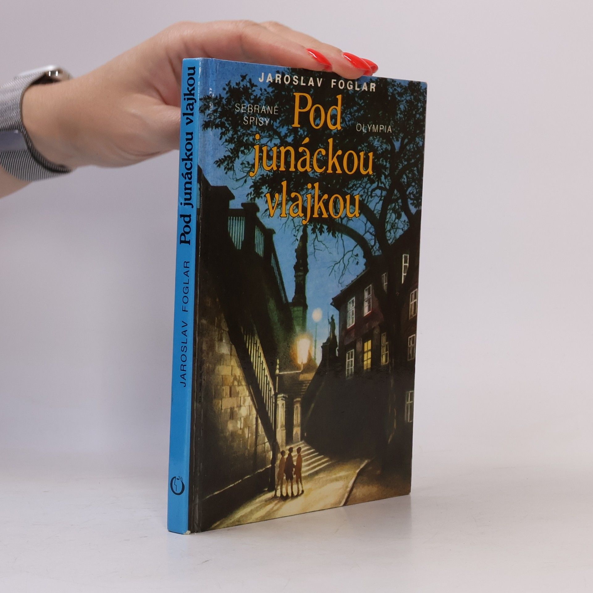 Jaroslav Foglar Pod junáckou vlajkou