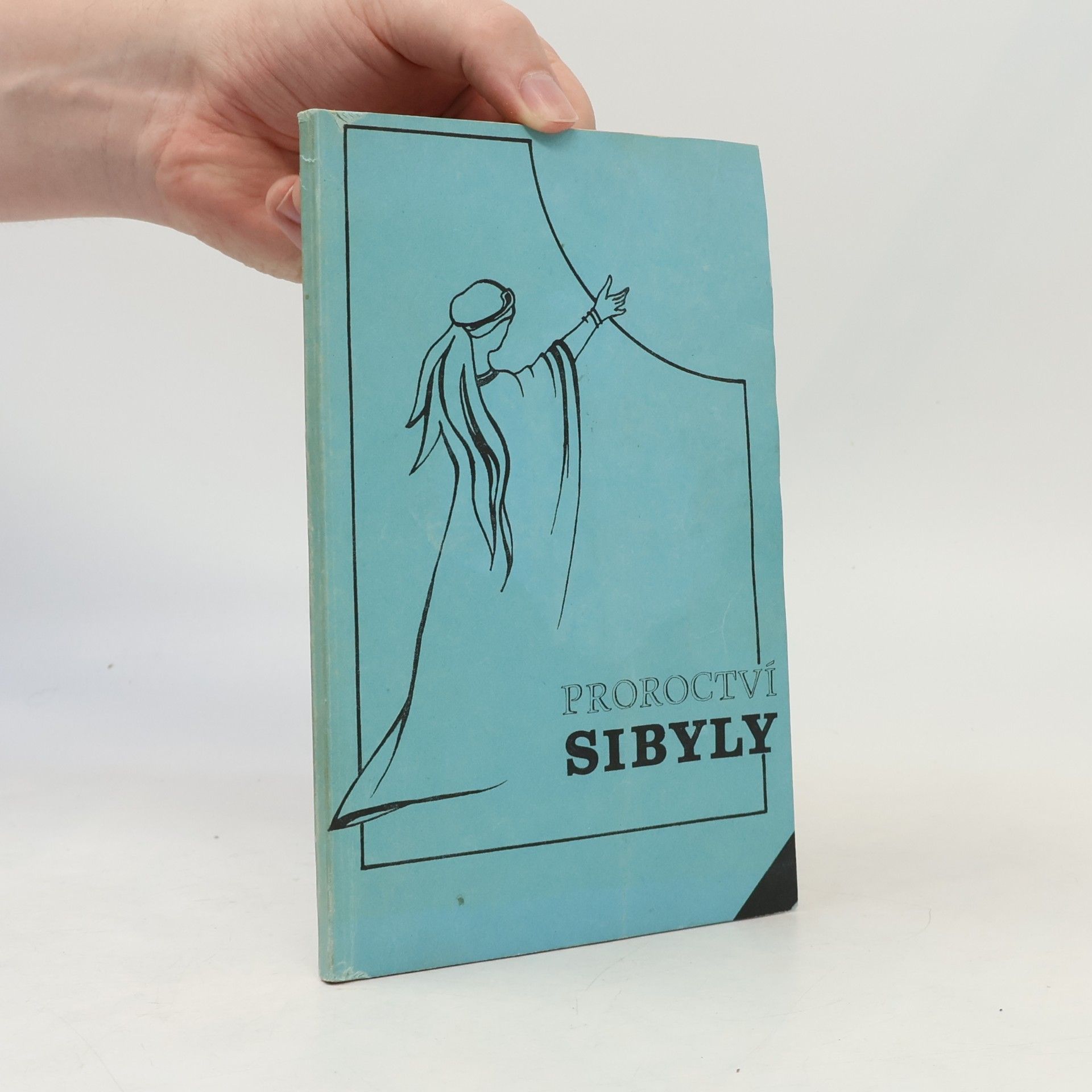 Collectif d'auteurs Proroctví Sibyly, královny ze Sáby