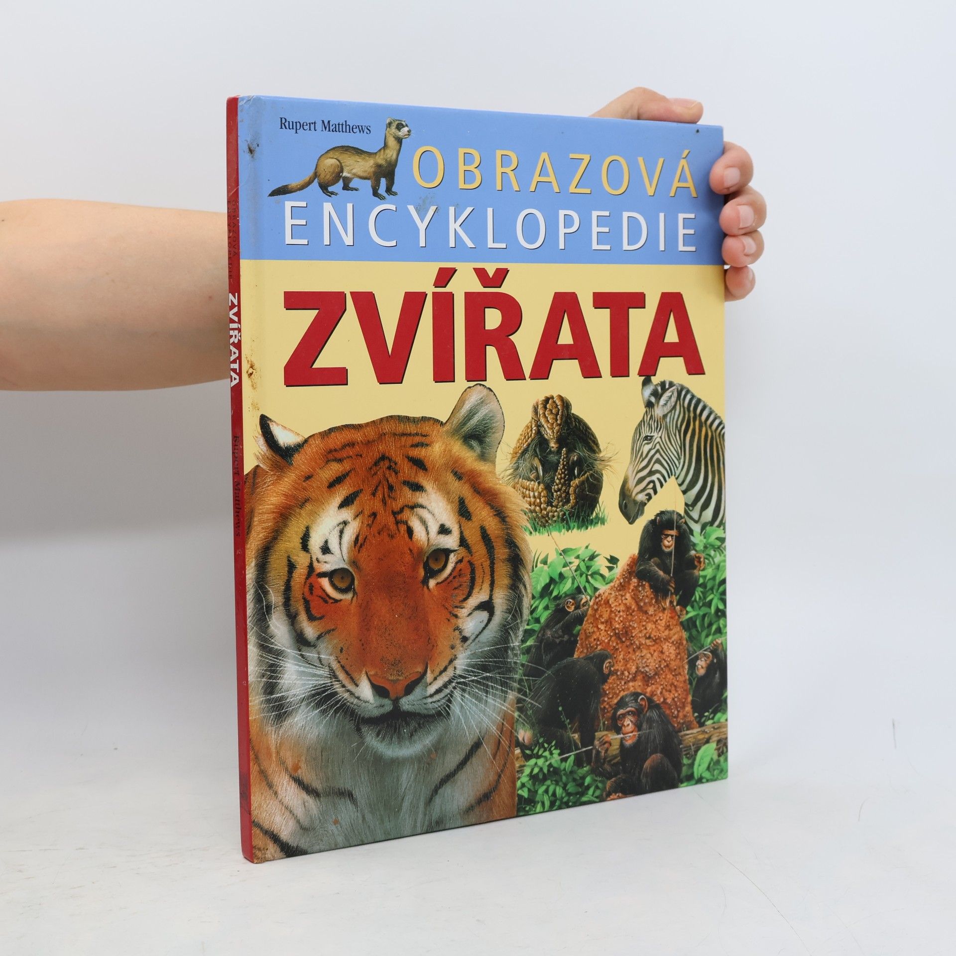 Rupert Matthews Zvířata. Obrazová encyklopedie