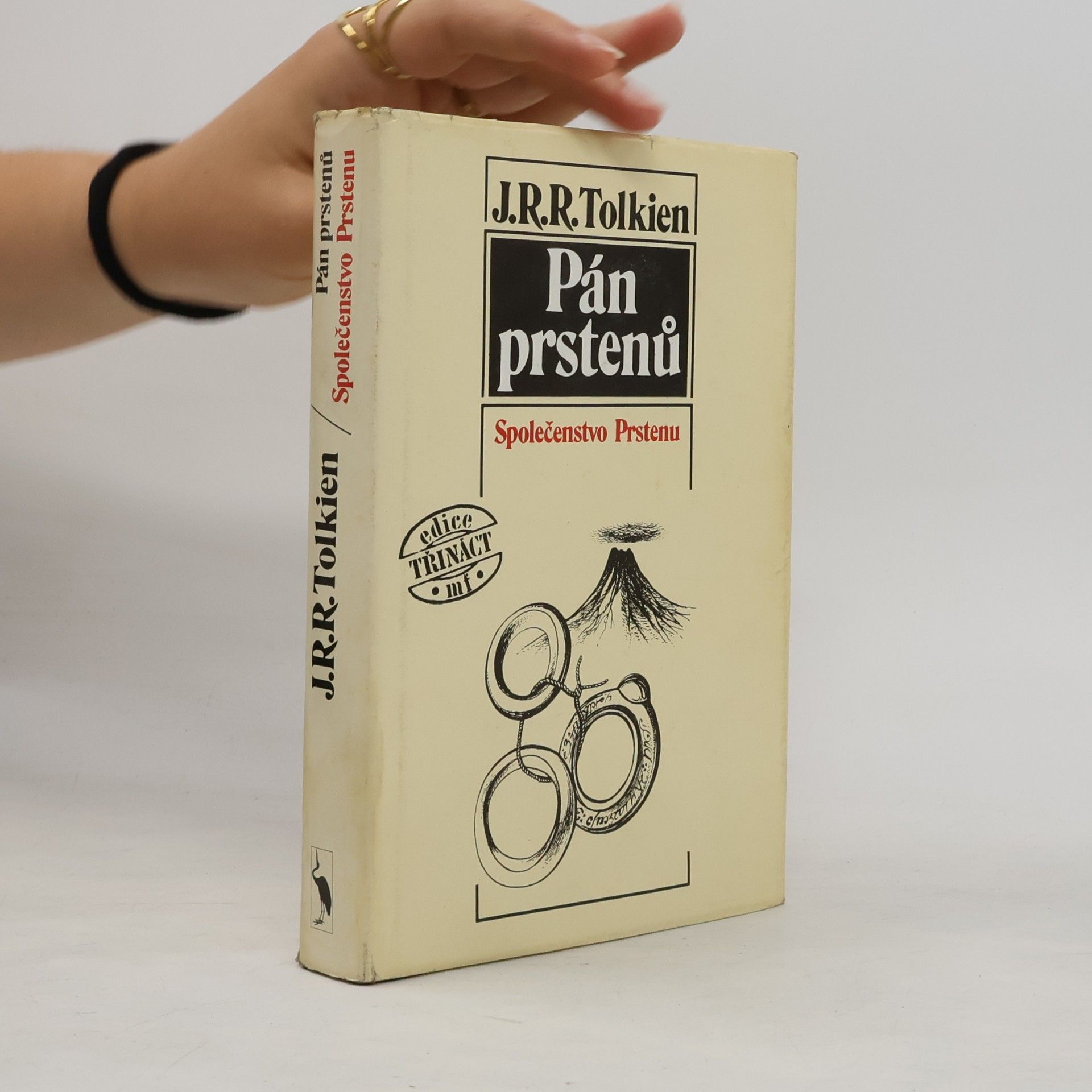 John Ronald Reuel Tolkien Pán prstenů. Společenstvo Prstenu