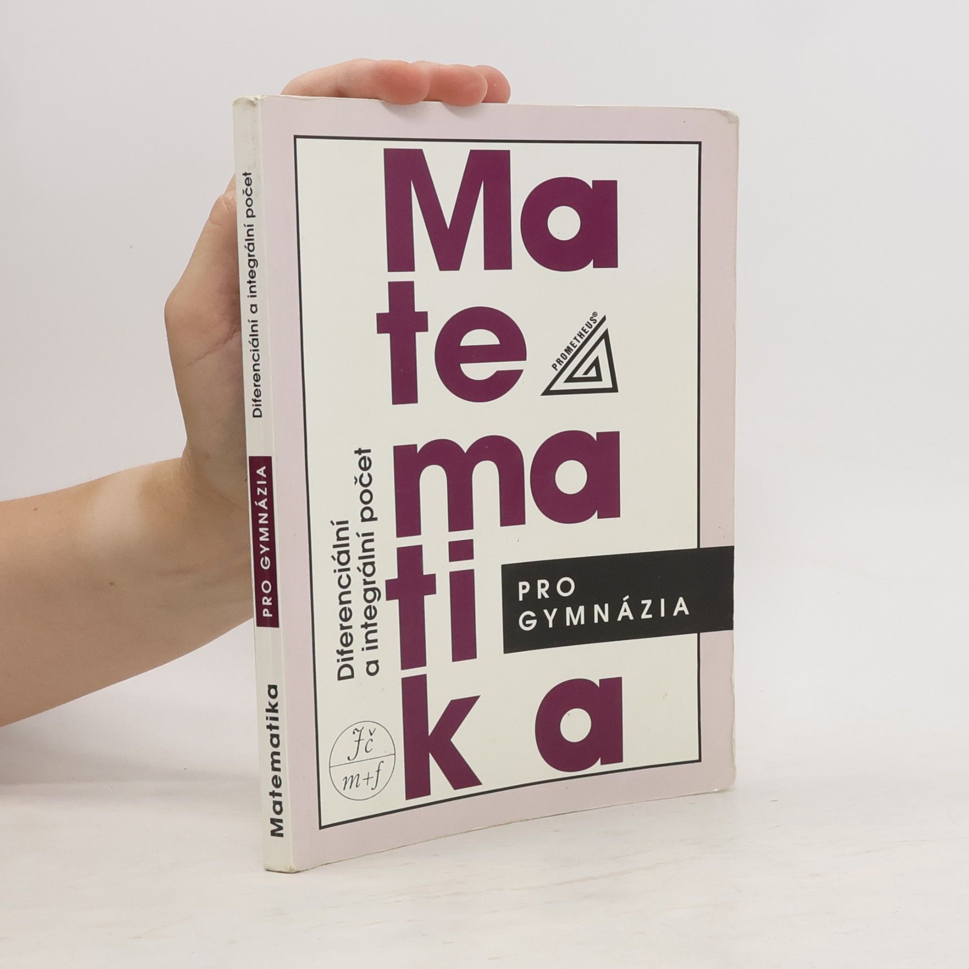 Dag Hrubý Matematika pro gymnázia