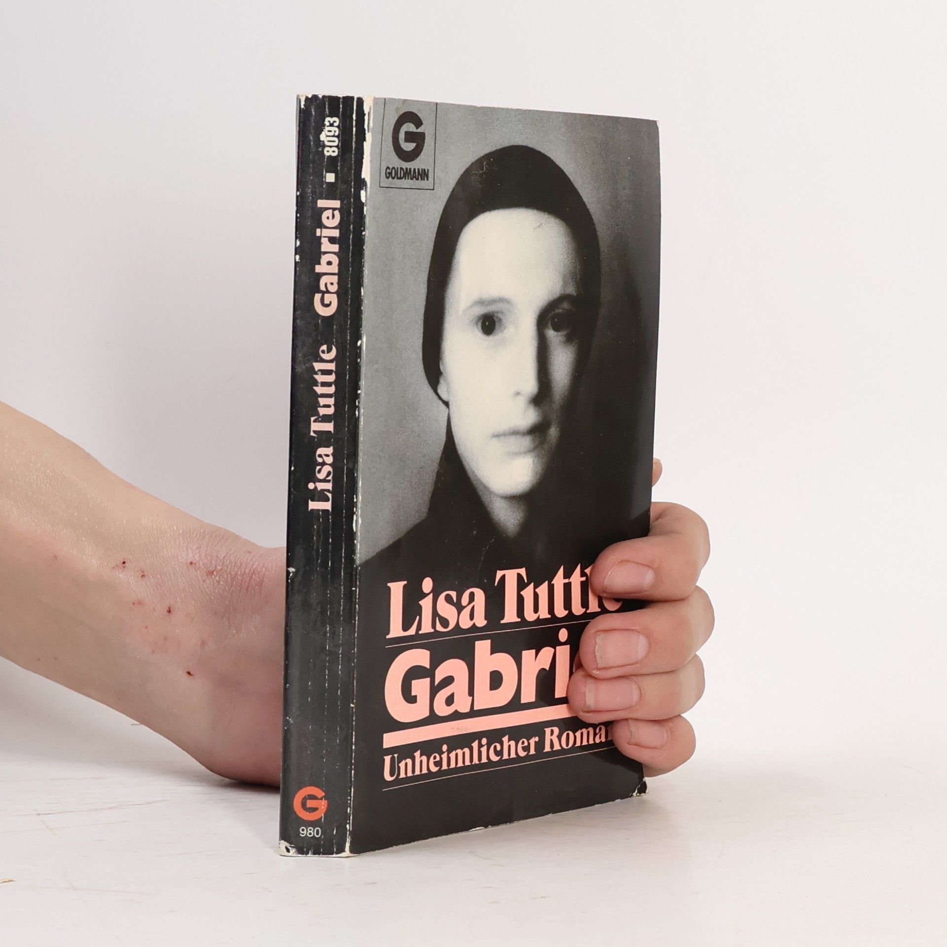 Lisa Tuttle Gabriel. Unheimlicher Roman.