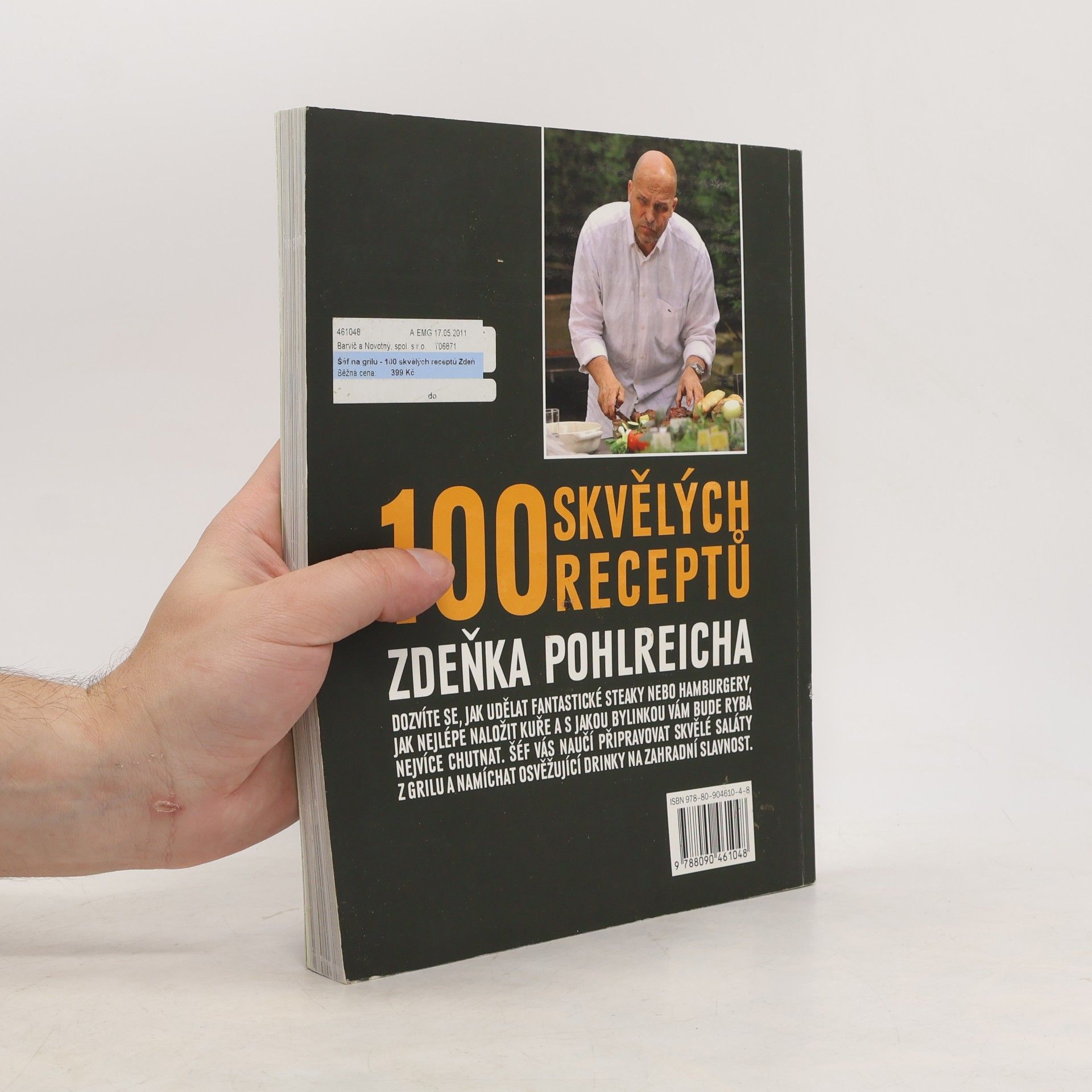 Zdeněk Pohlreich Šéf na grilu. 100 skvělých receptů Zdeňka Pohlreicha