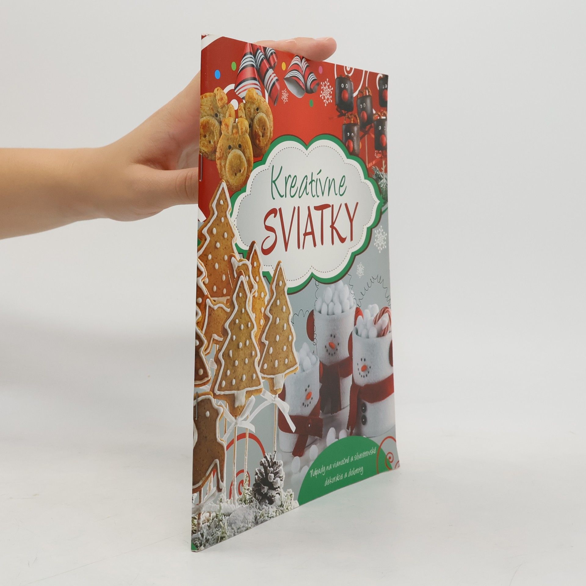 Kolektiv autorů Kreatívne sviatky