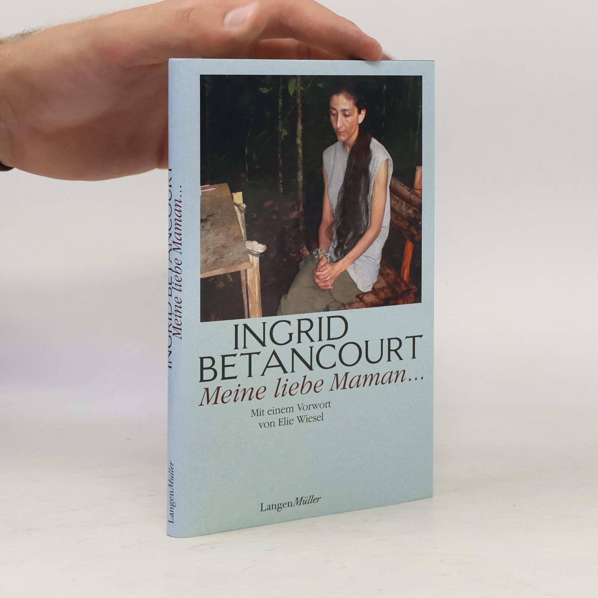 Melanie Delloye-Betancourt Meine liebe Maman. Mit e. Vorw. v. Elie Wiesel