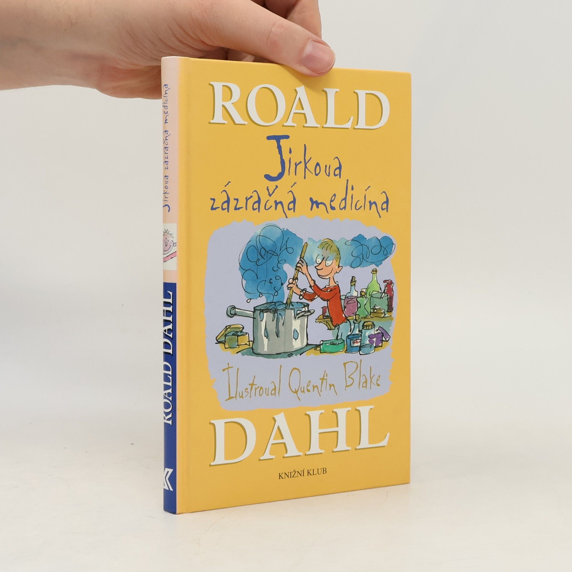 Roald Dahl Jirkova zázračná medicína