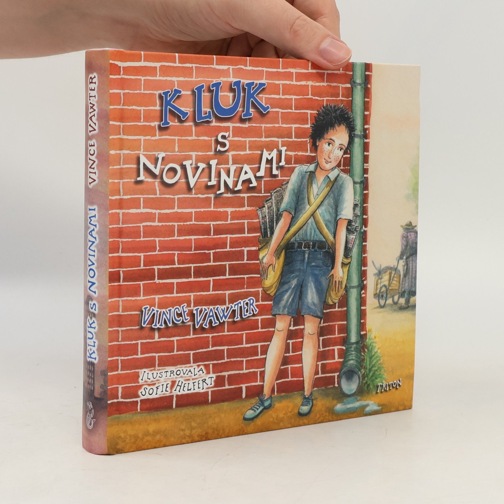 Vince Vawter Kluk s novinami. Příběh psaný bez čárek.