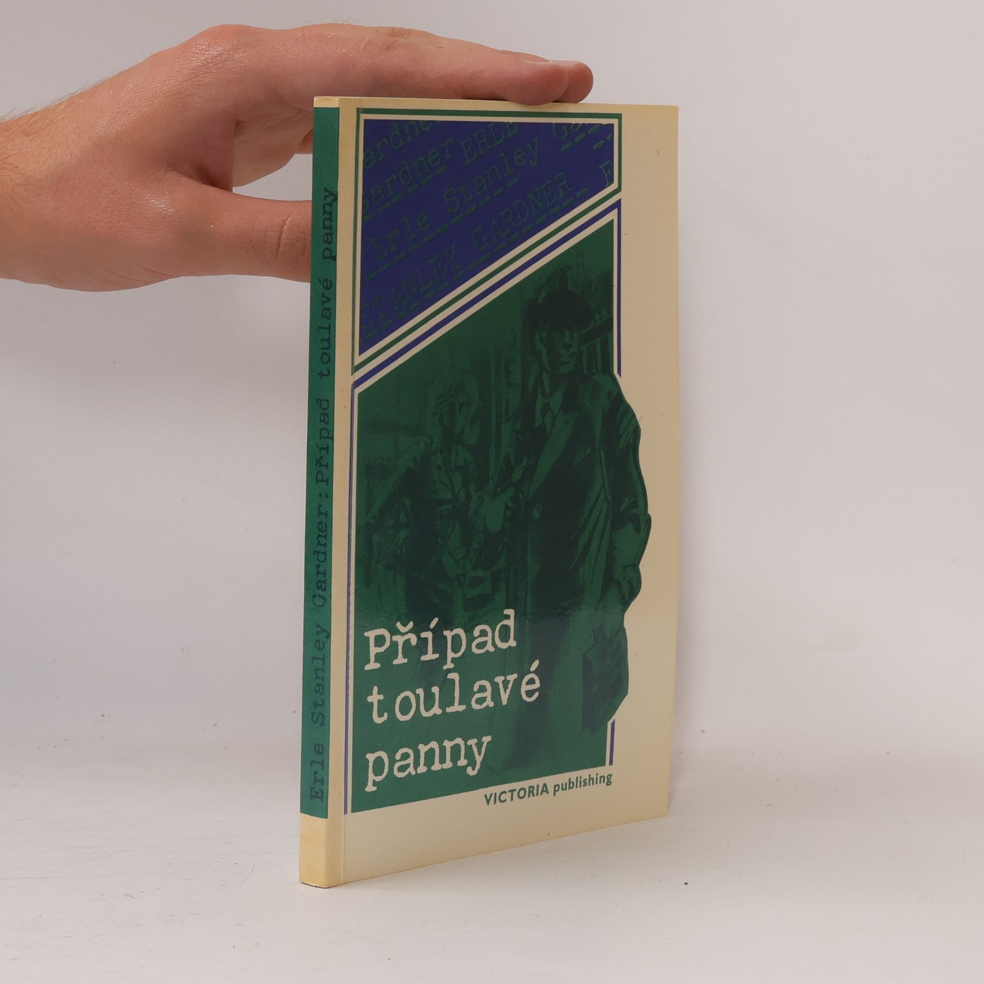 Erle Stanley Gardner Případ toulavé panny