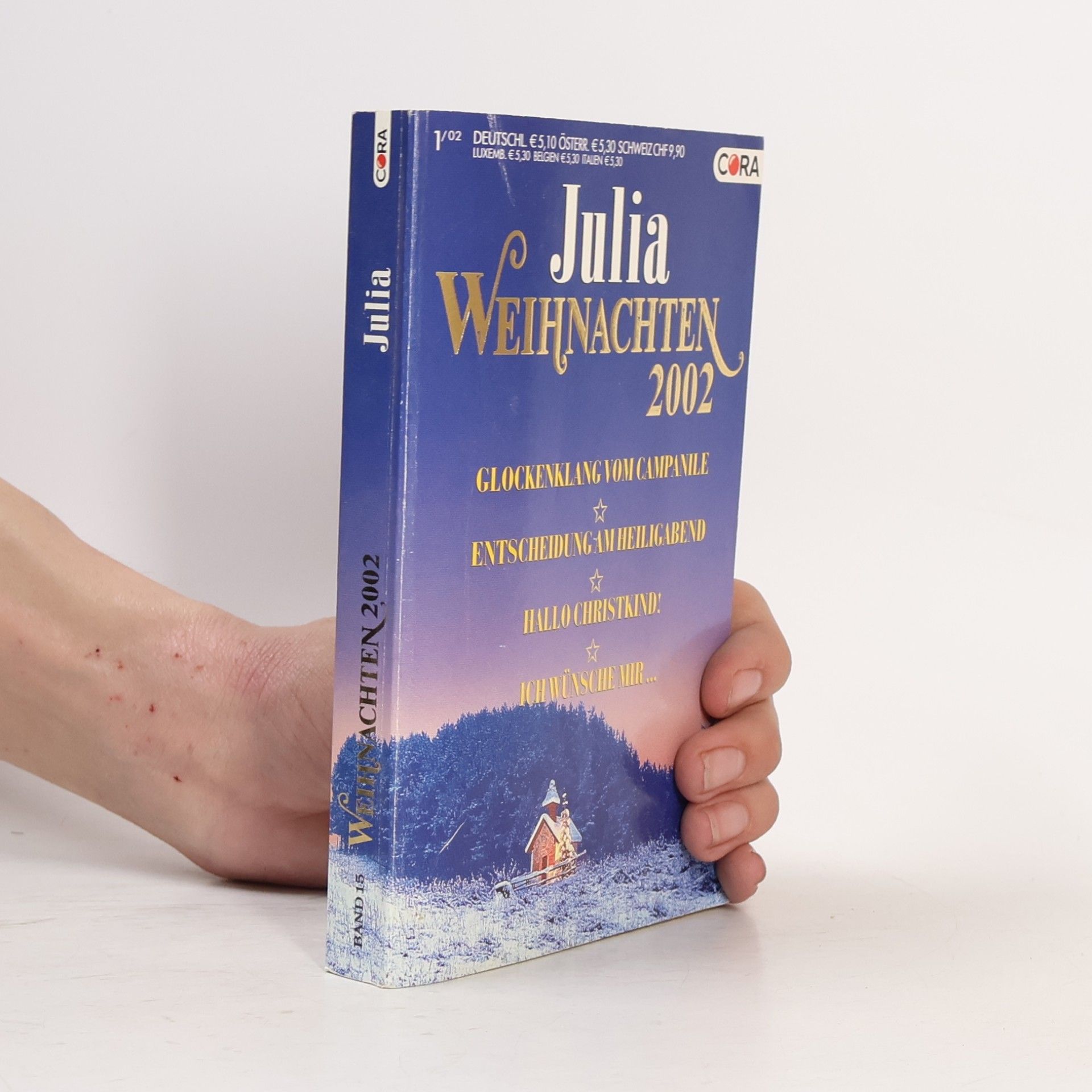 Kolektív autorov Julia Weihnachten. Band 15. 2002