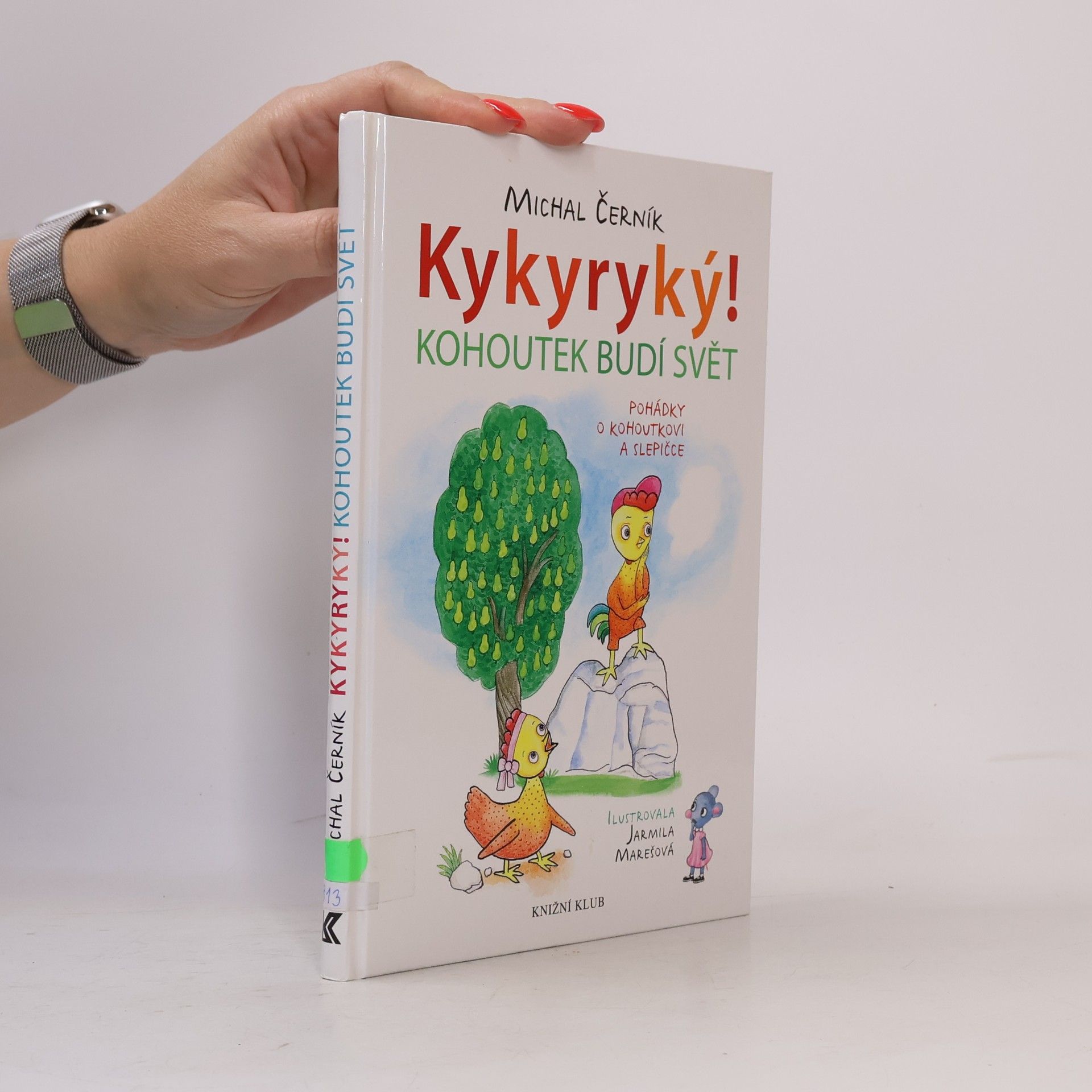 Michal Černík Kykyryký!: Kohoutek budí svět