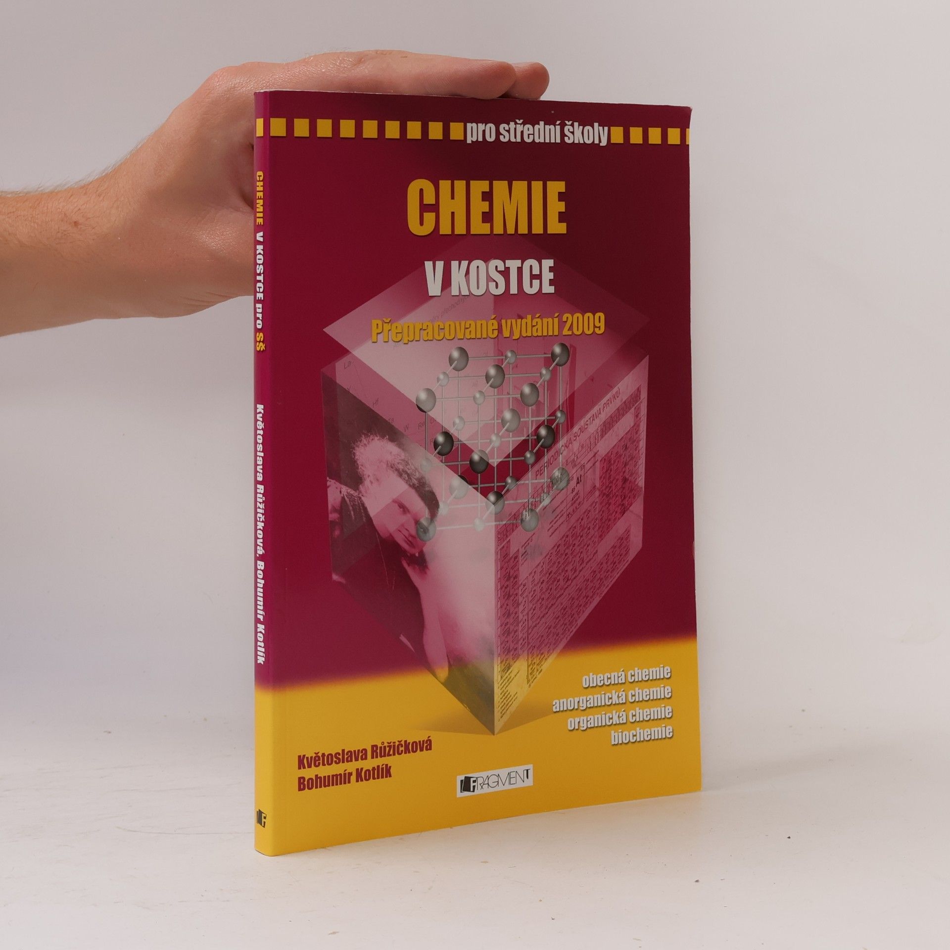 Květoslava Růžičková Chemie v kostce