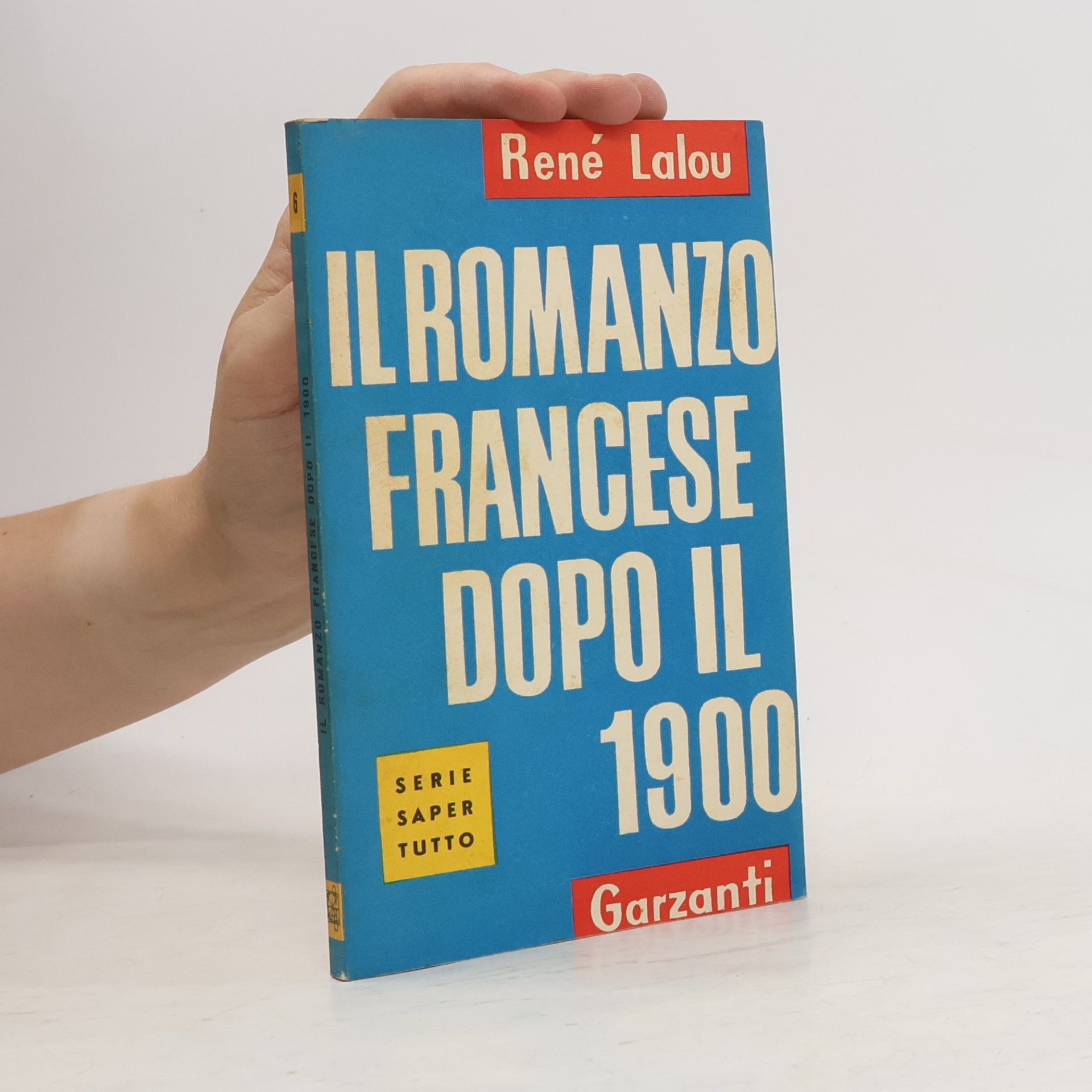 Rene Lalou Il romanzo francese dopo il 1900