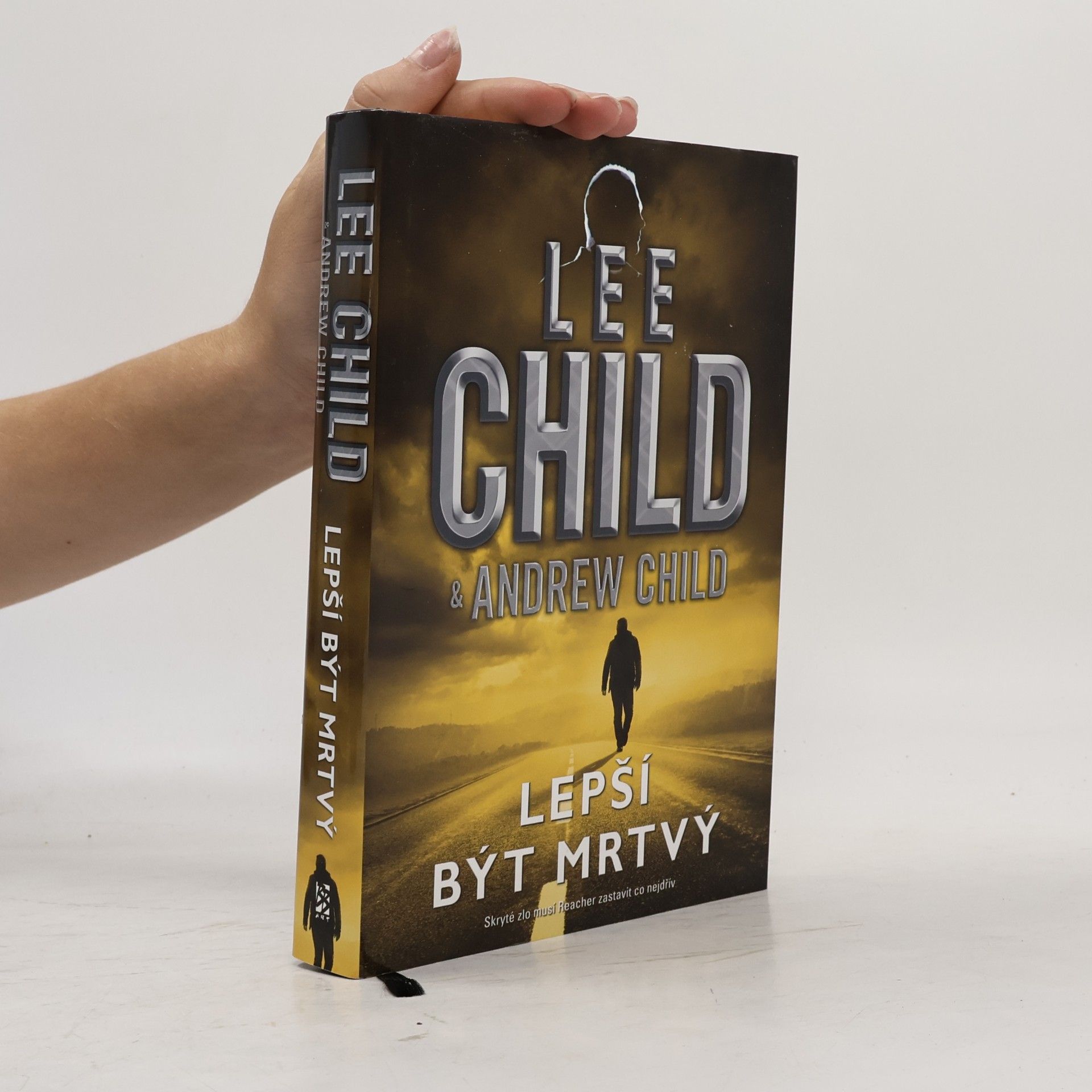 Lee Child Lepší být mrtvý