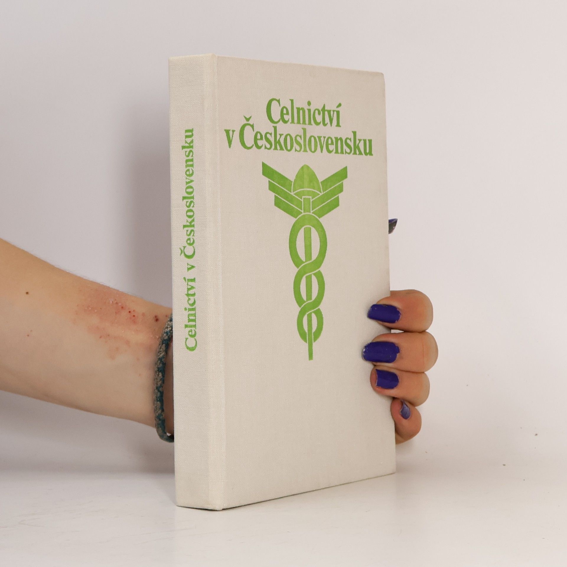 Autores varios Celnictví v Československu: Minulost a přítomnost