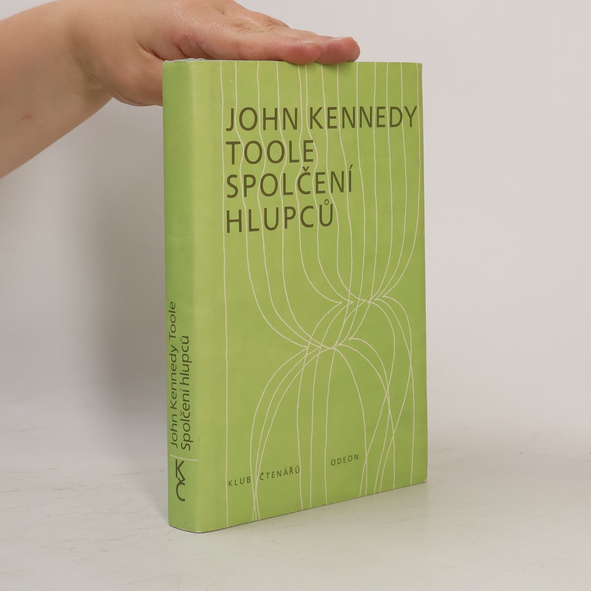 John Kennedy Toole Spolčení hlupců