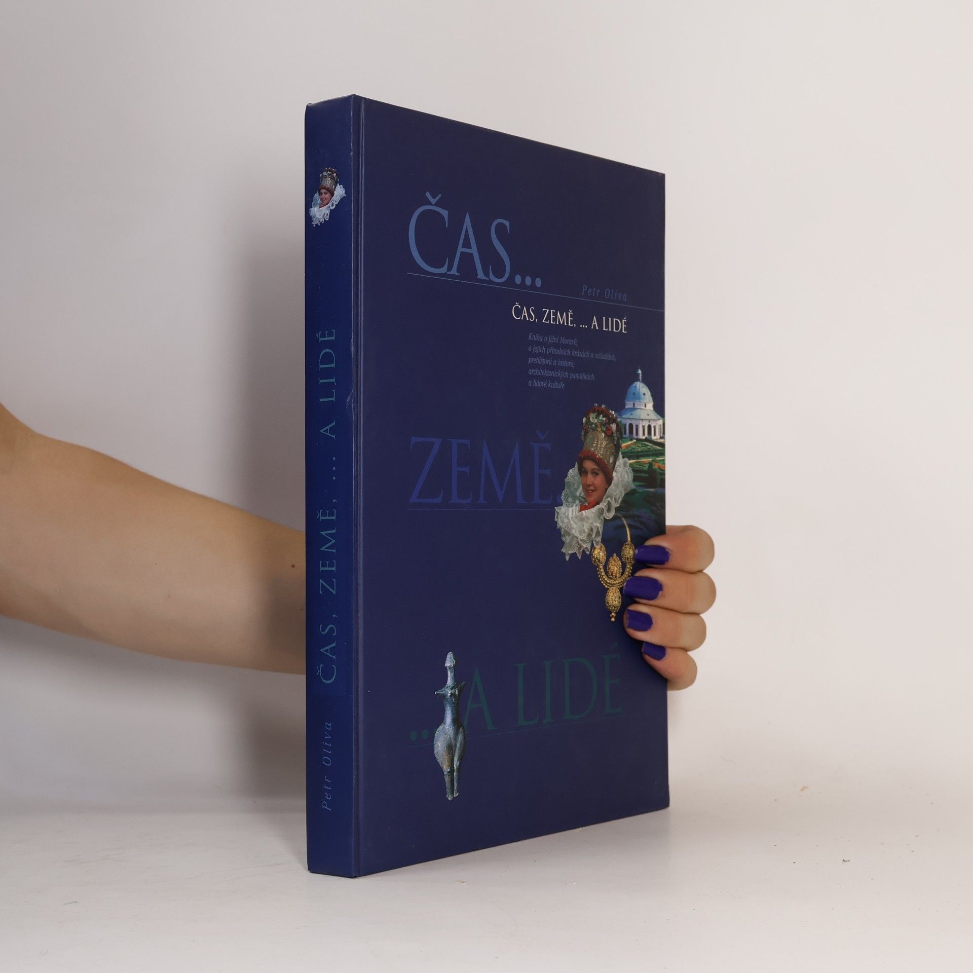 Petr Oliva Čas, země, ... a lidé