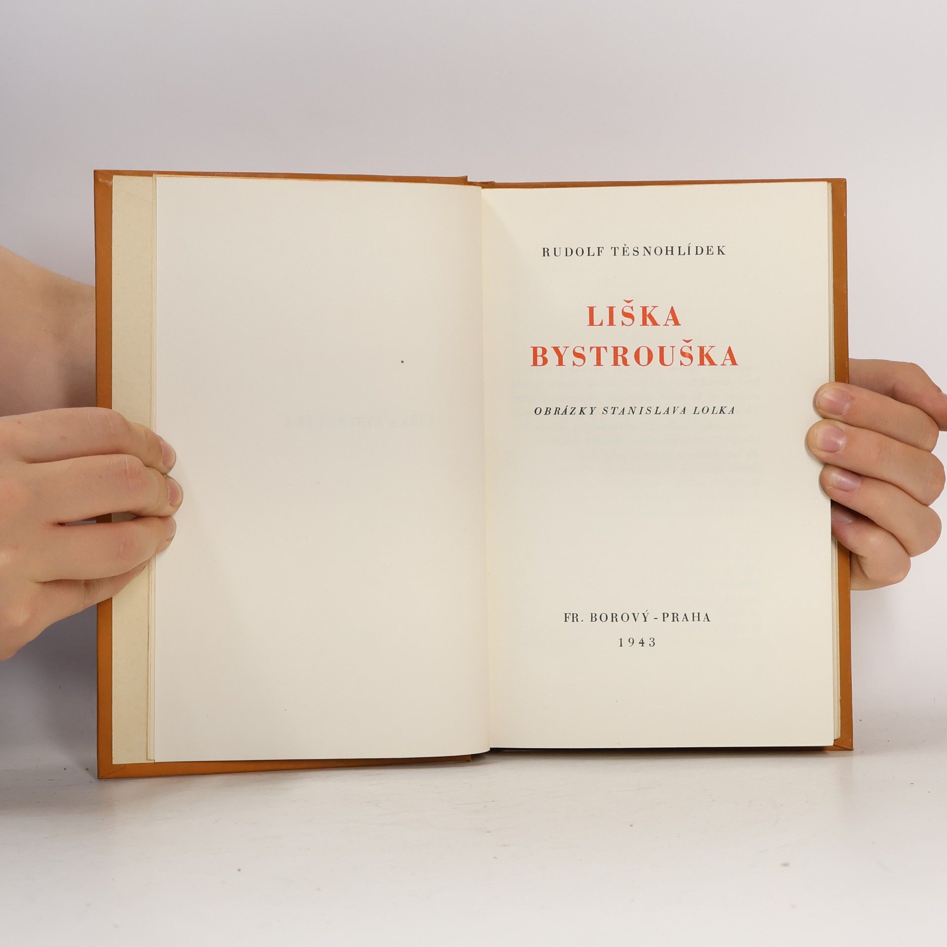 Rudolf Těsnohlídek Liška Bystrouška