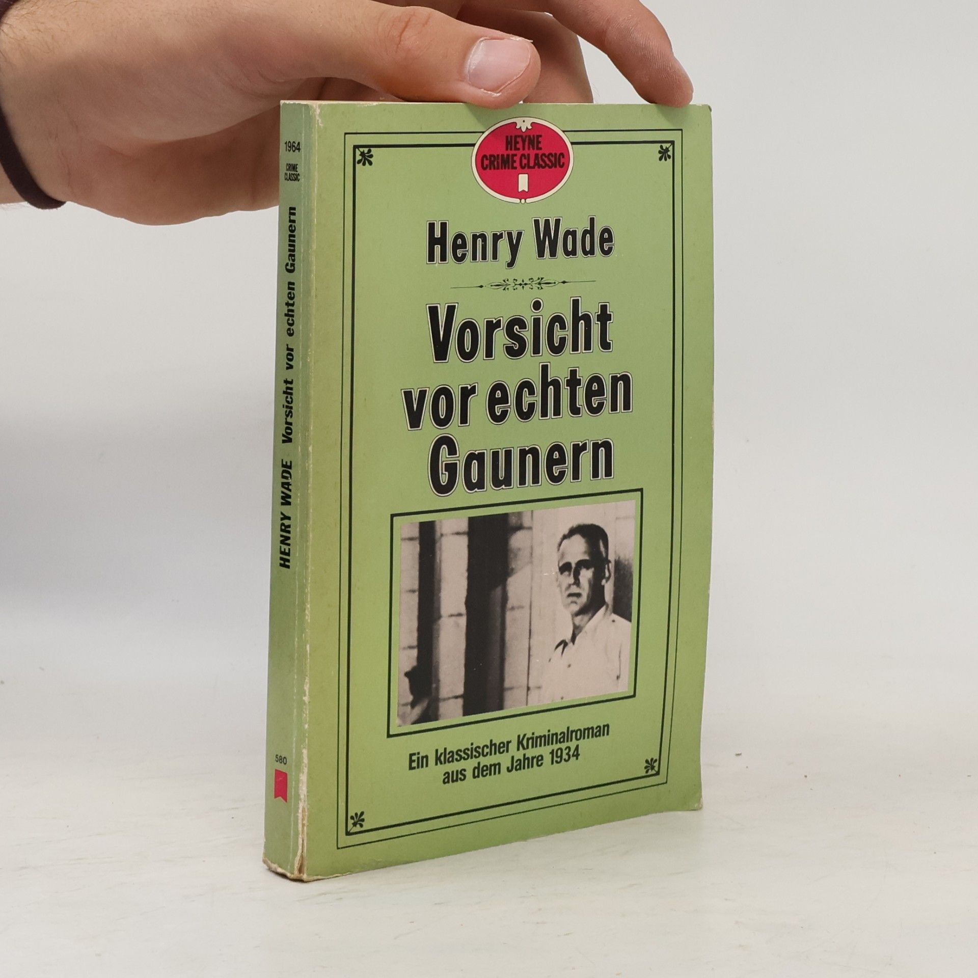 Henry Wade Vorsicht vor echten Gaunern.