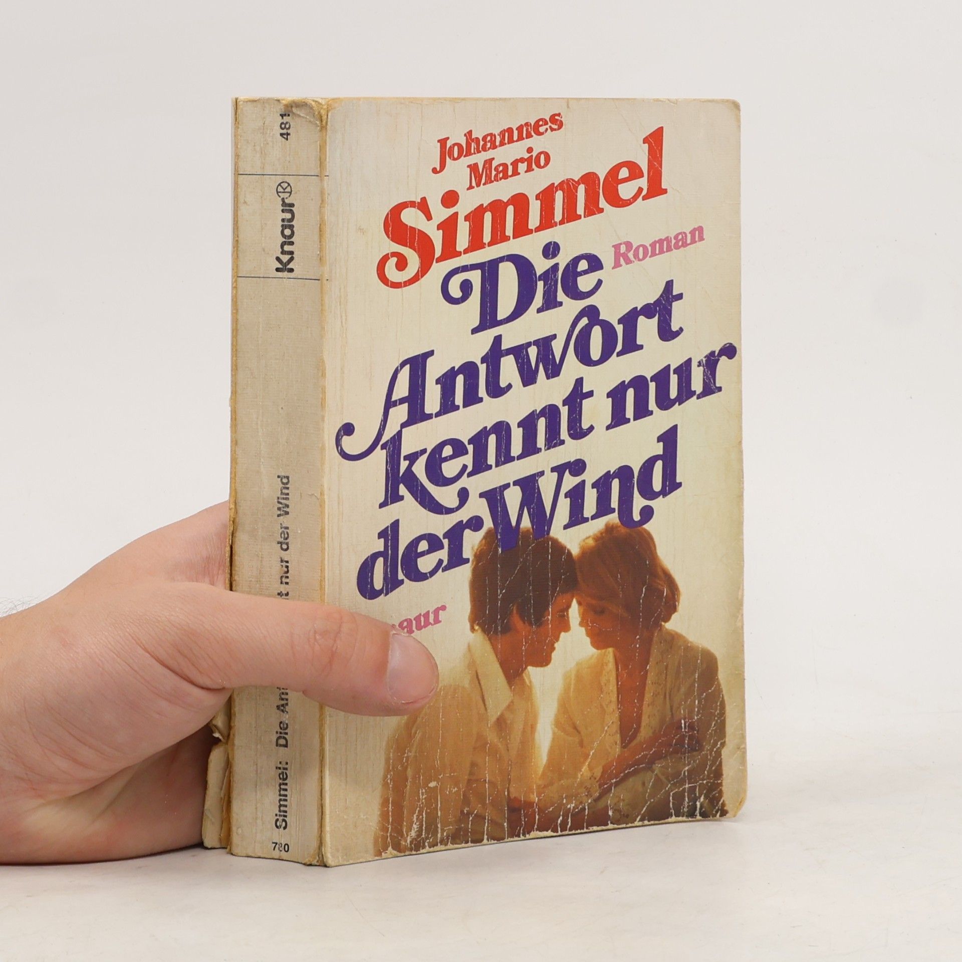 Johannes Mario Simmel Die Antwort kennt nur der Wind