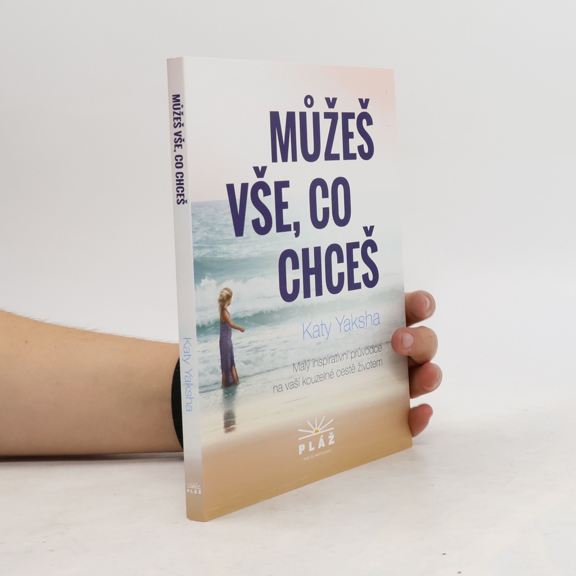 Katy Yaksha Můžeš vše, co chceš