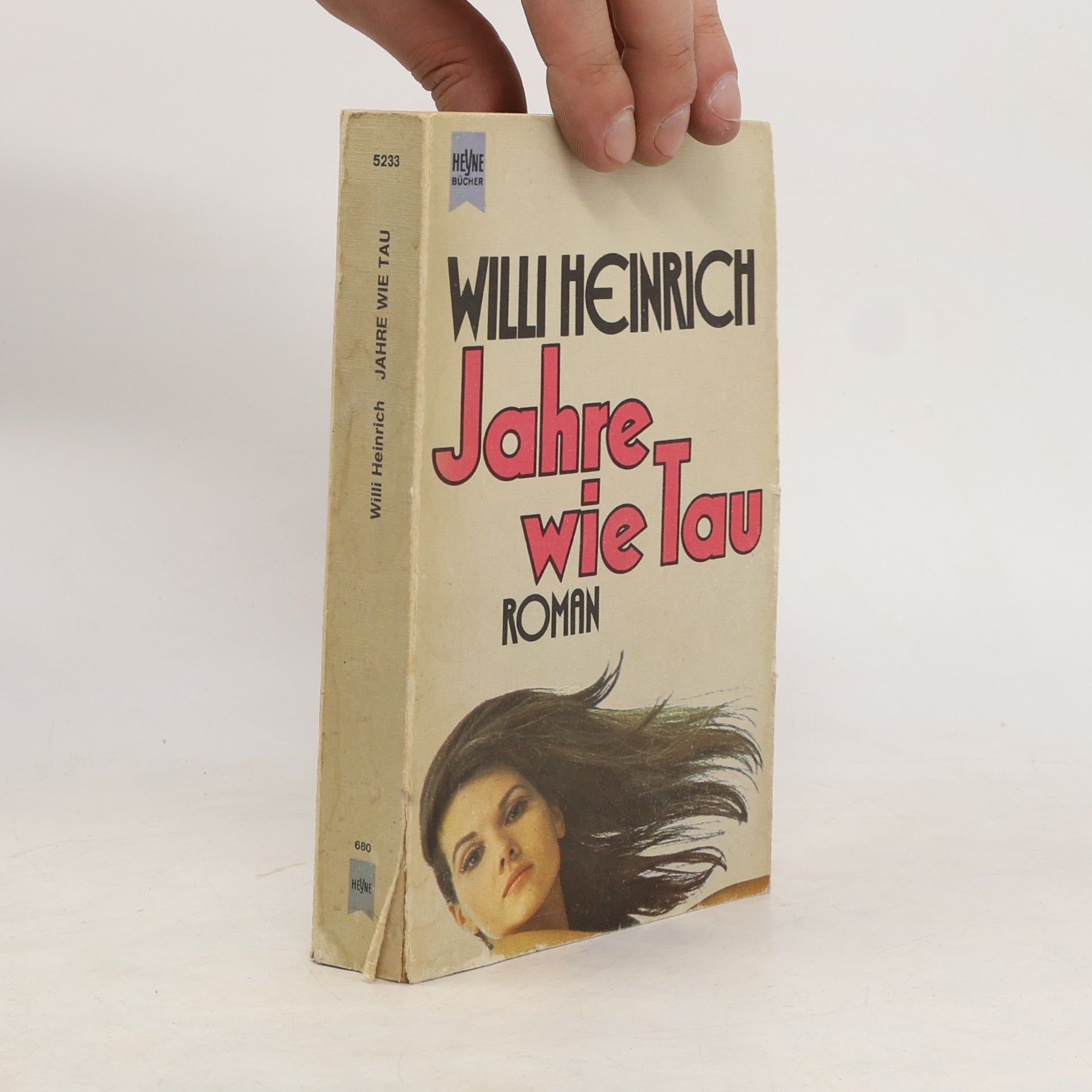 Willi Heinrich Jahre wie Tau