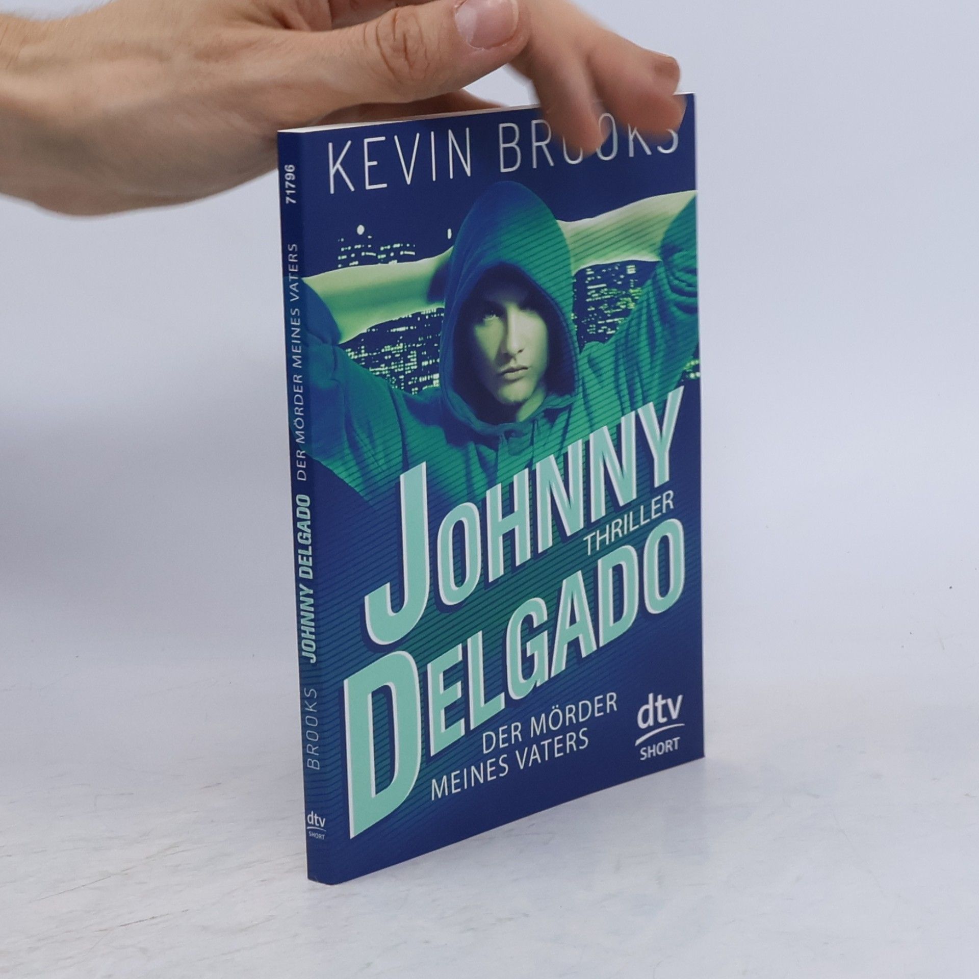 Kevin Brooks Johnny Delgado - der Mörder meines Vaters