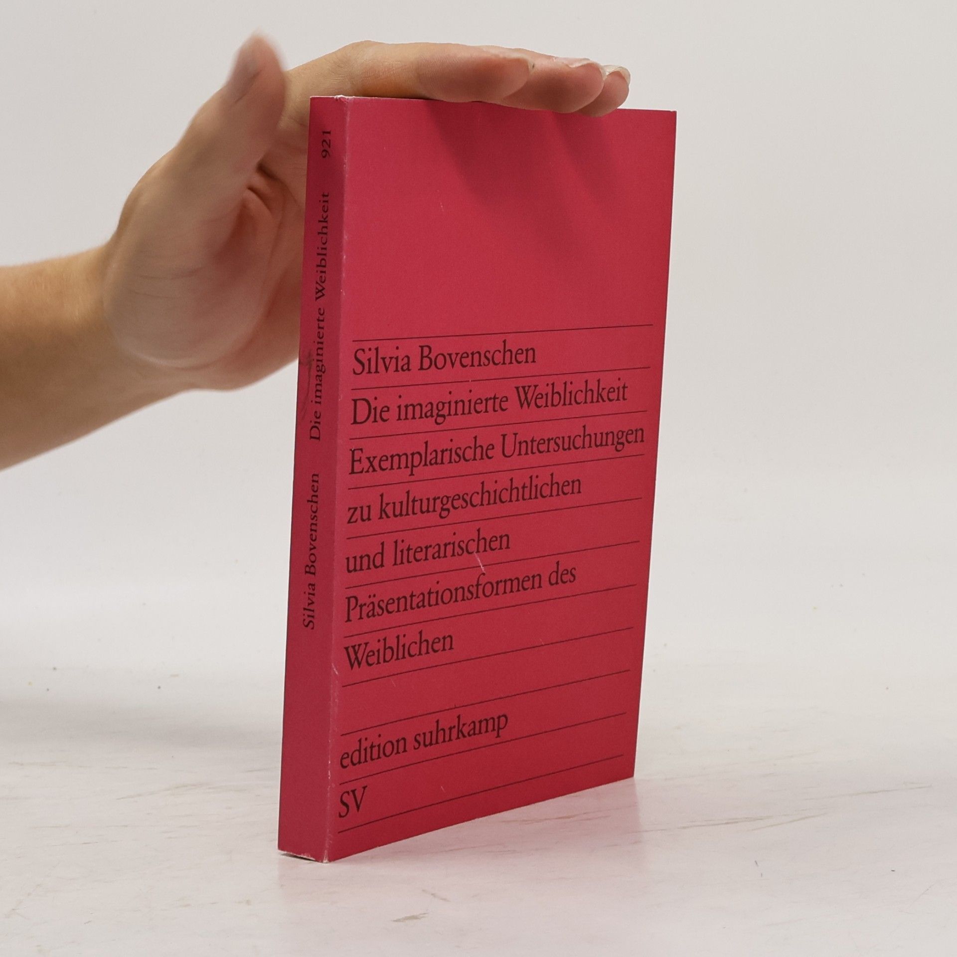 Silvia Bovenschen Die imaginierte Weiblichkeit