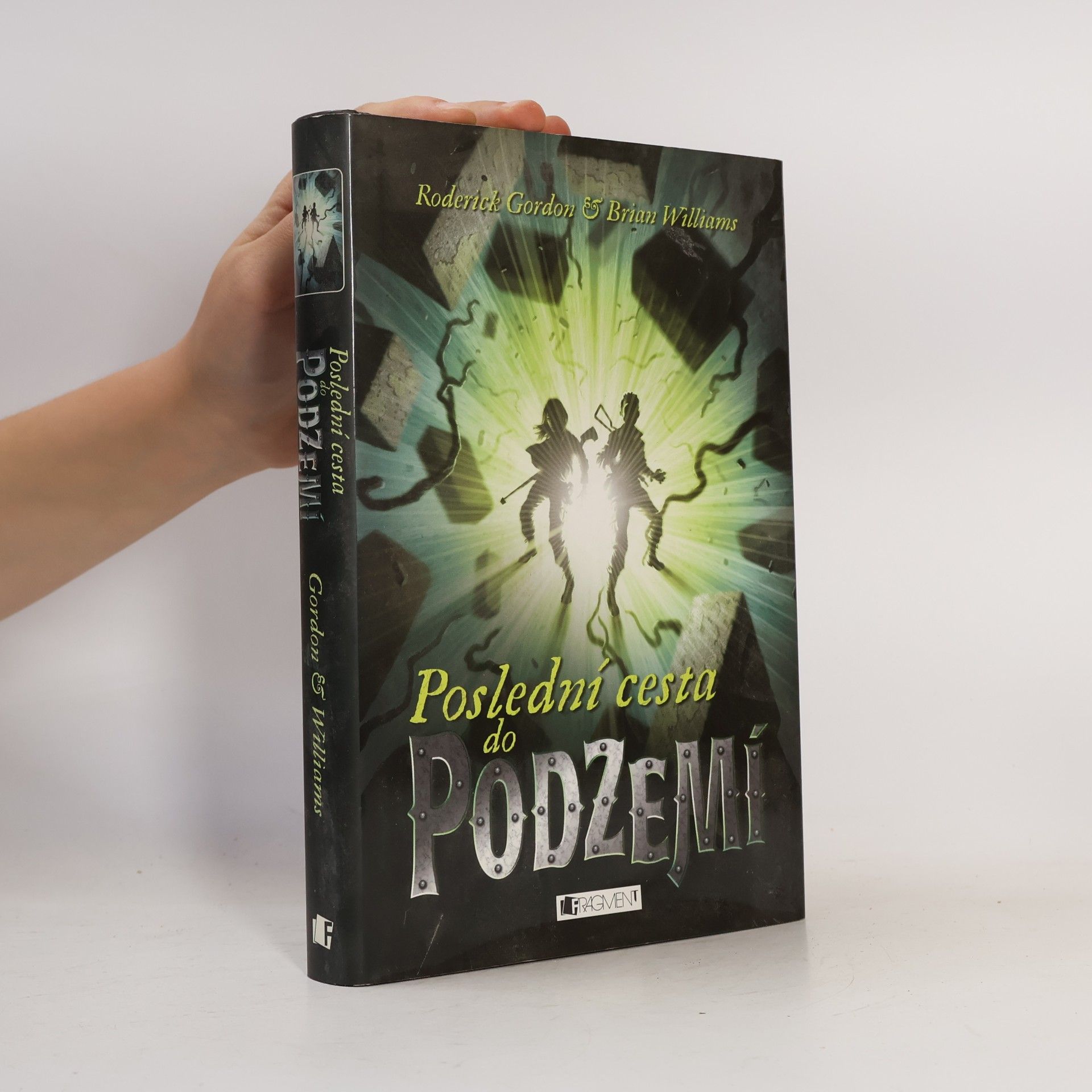 Roderick Gordon Poslední cesta do podzemí
