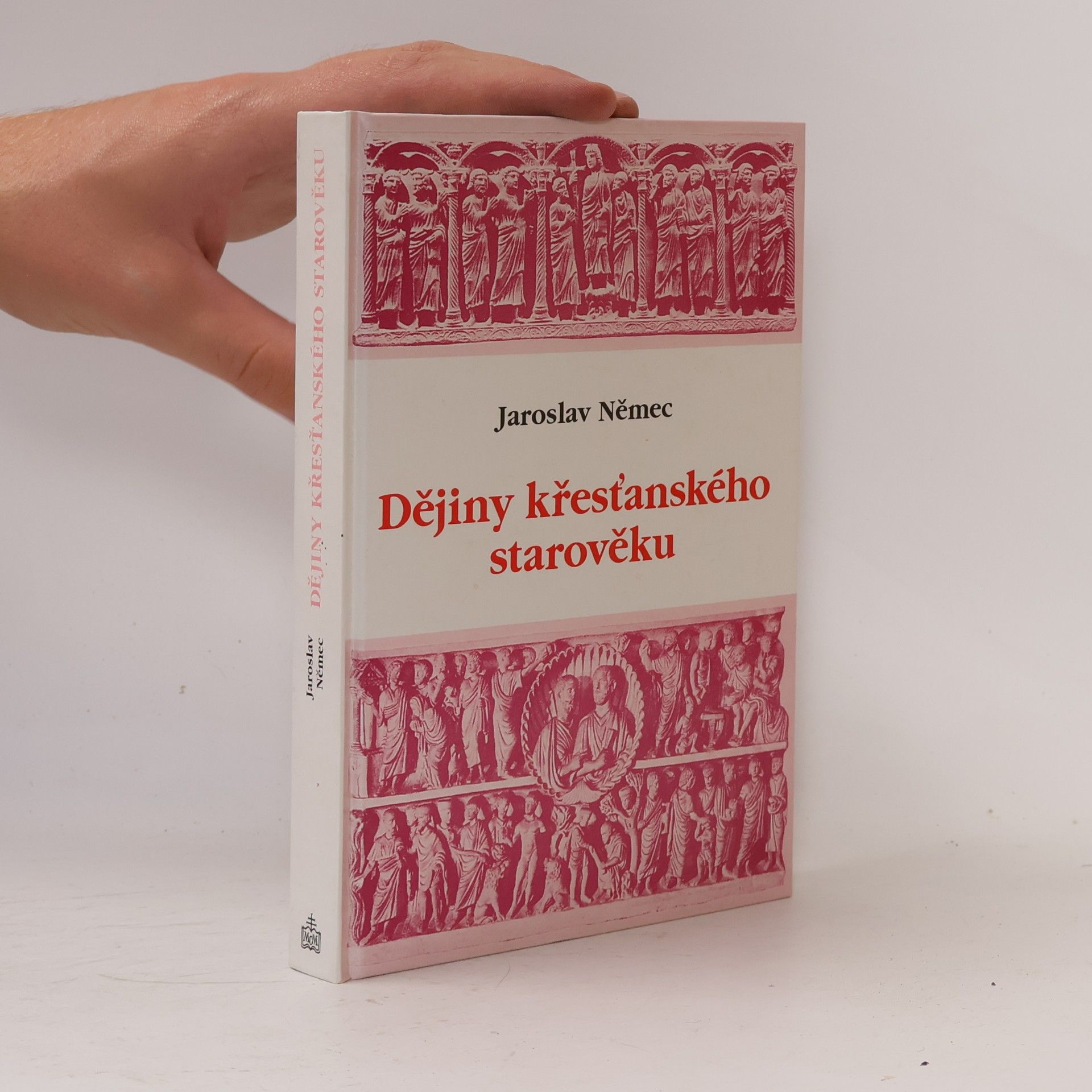 Jaroslav Němec Dějiny křesťanského starověku