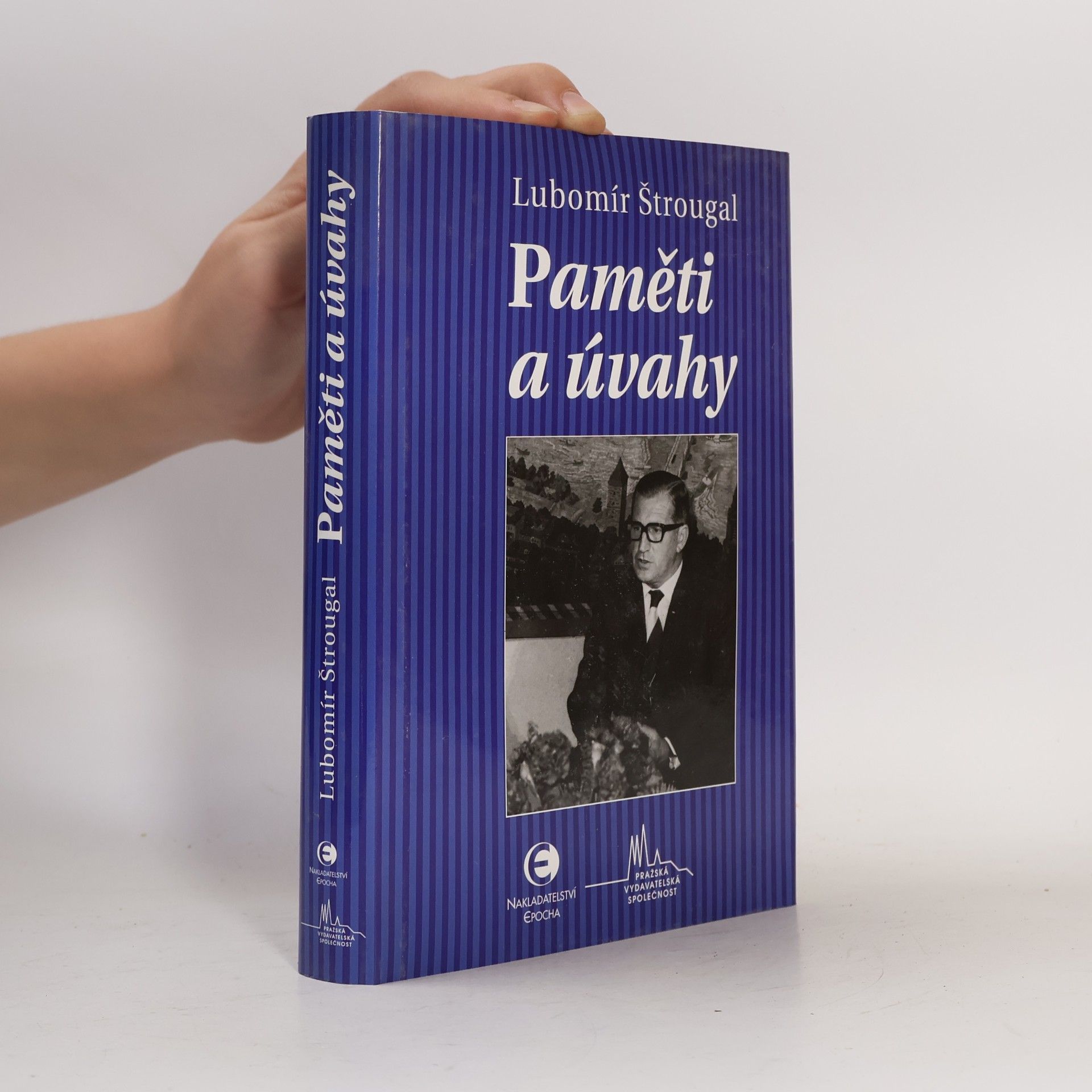 Lubomír Štrougal Paměti a úvahy