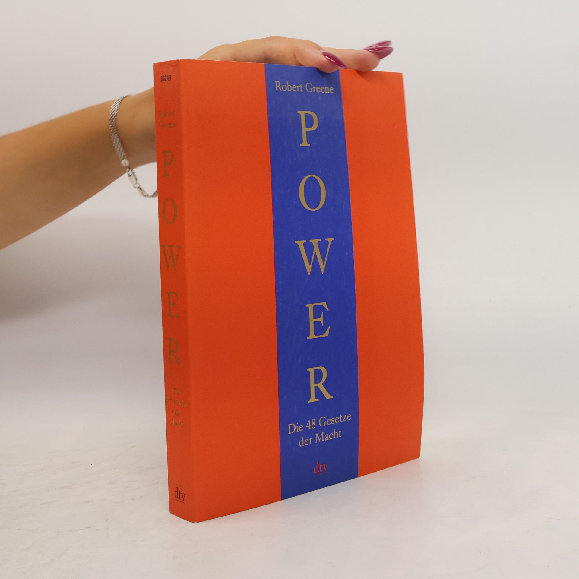 Robert Greene Power. Die 48 Gesetze der Macht