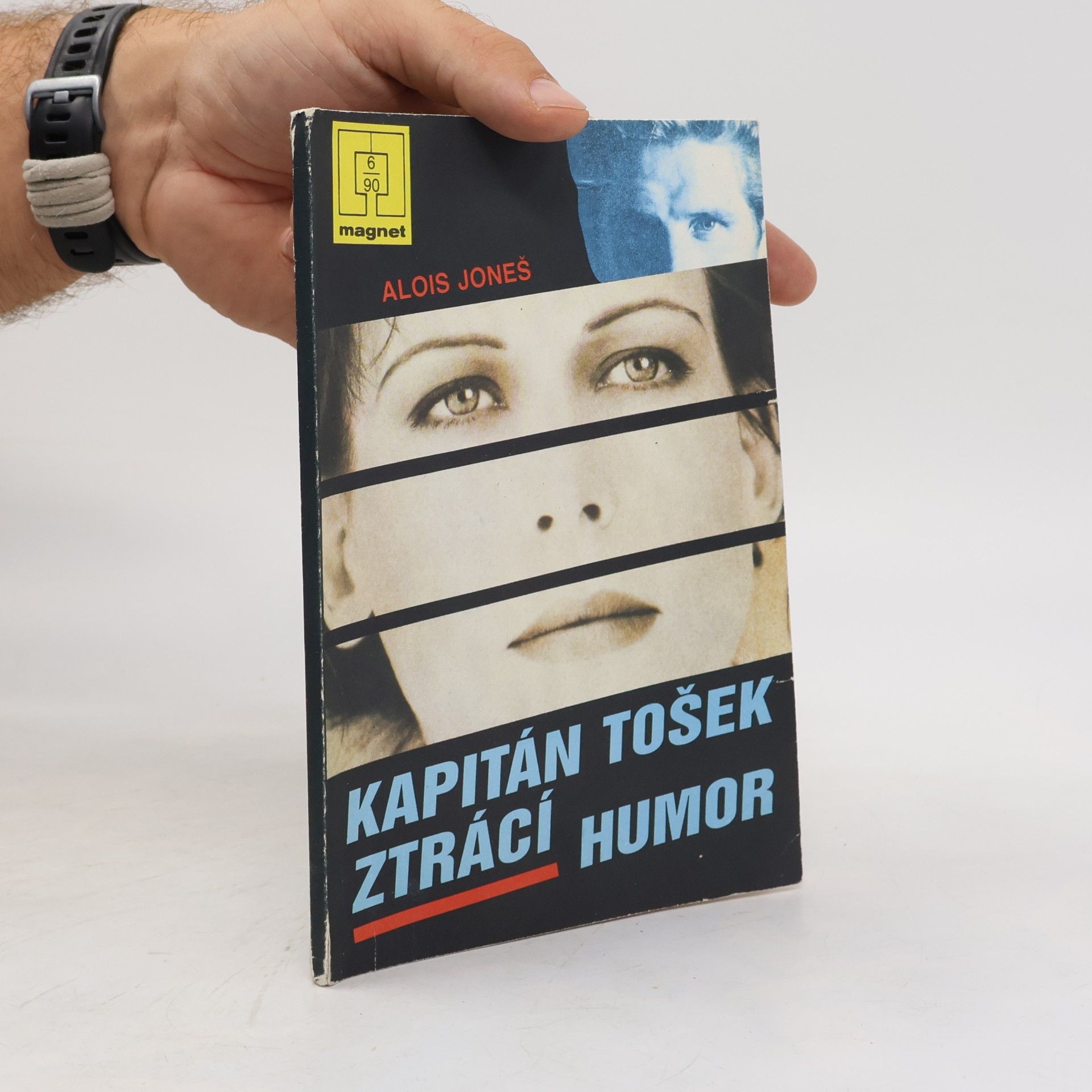 Alois Joneš Kapitán Tošek ztrácí humor