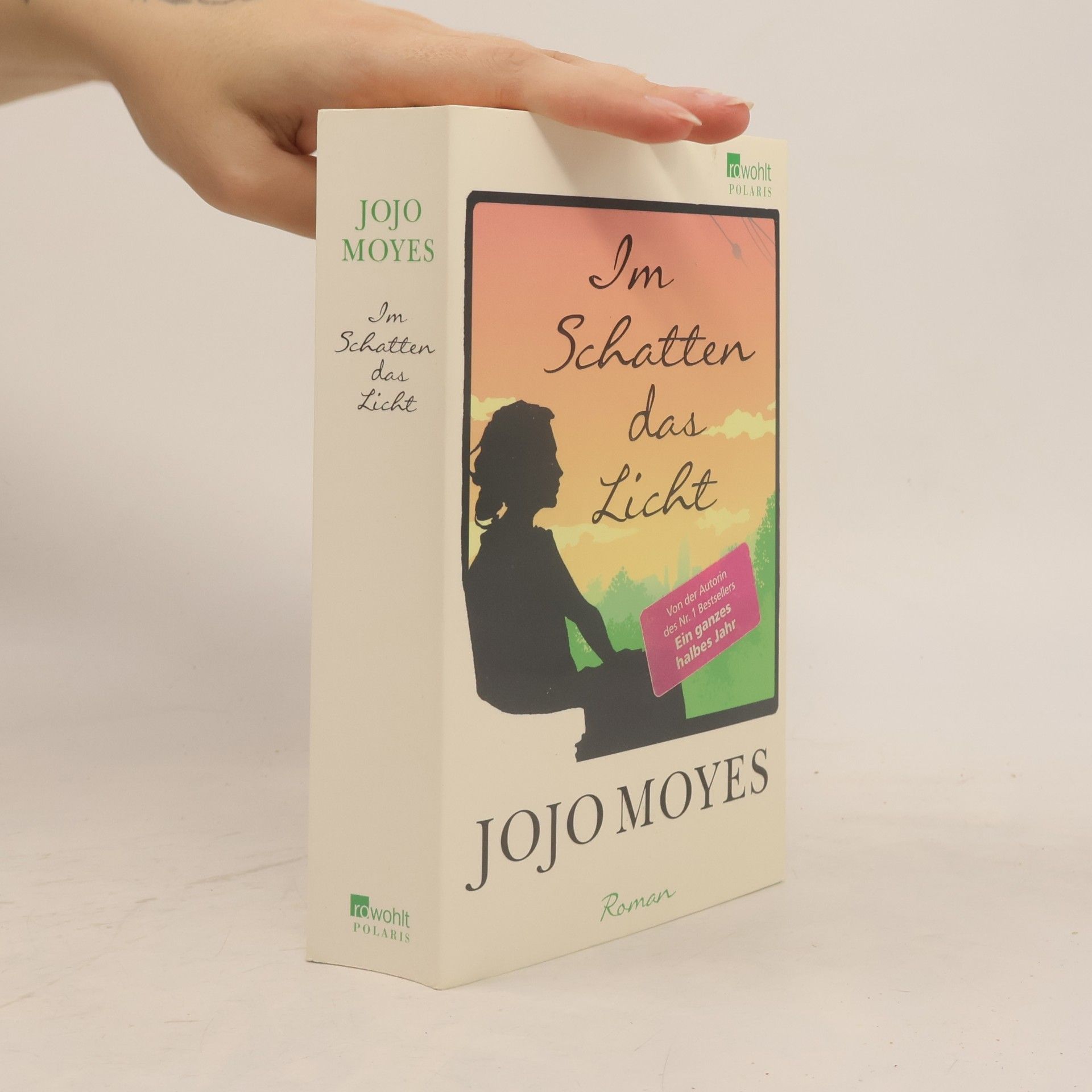 Jojo Moyes Im Schatten das Licht