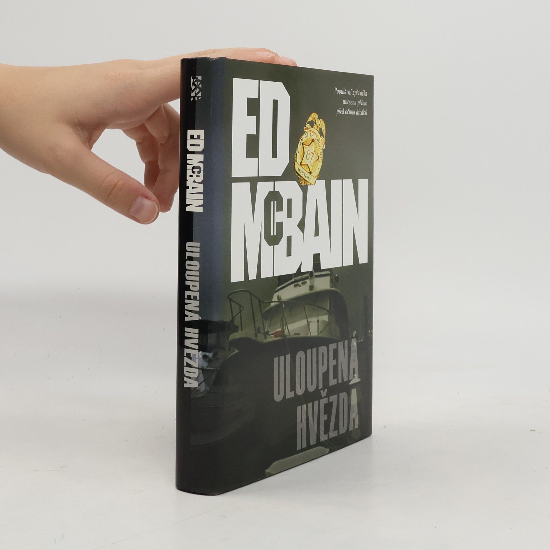 Ed McBain Uloupená hvězda. Příběh z 87. revíru
