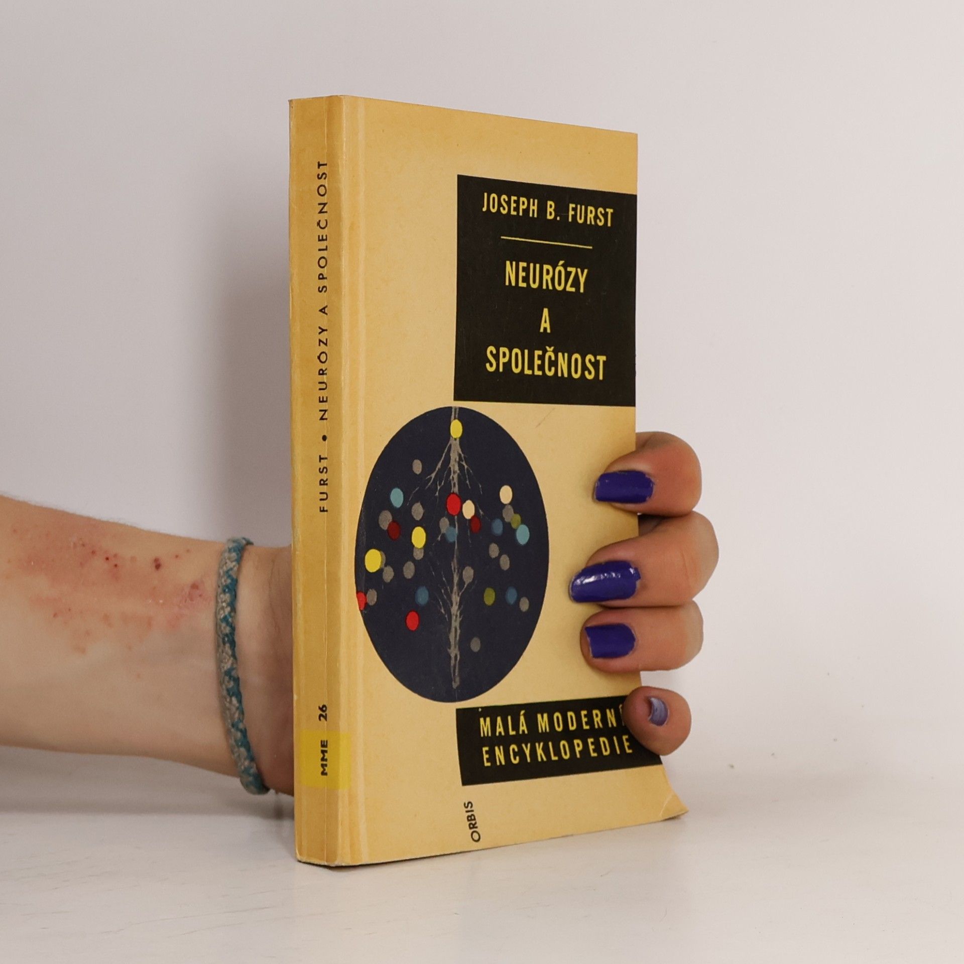 Joseph Brown Furst Neurózy a společnost